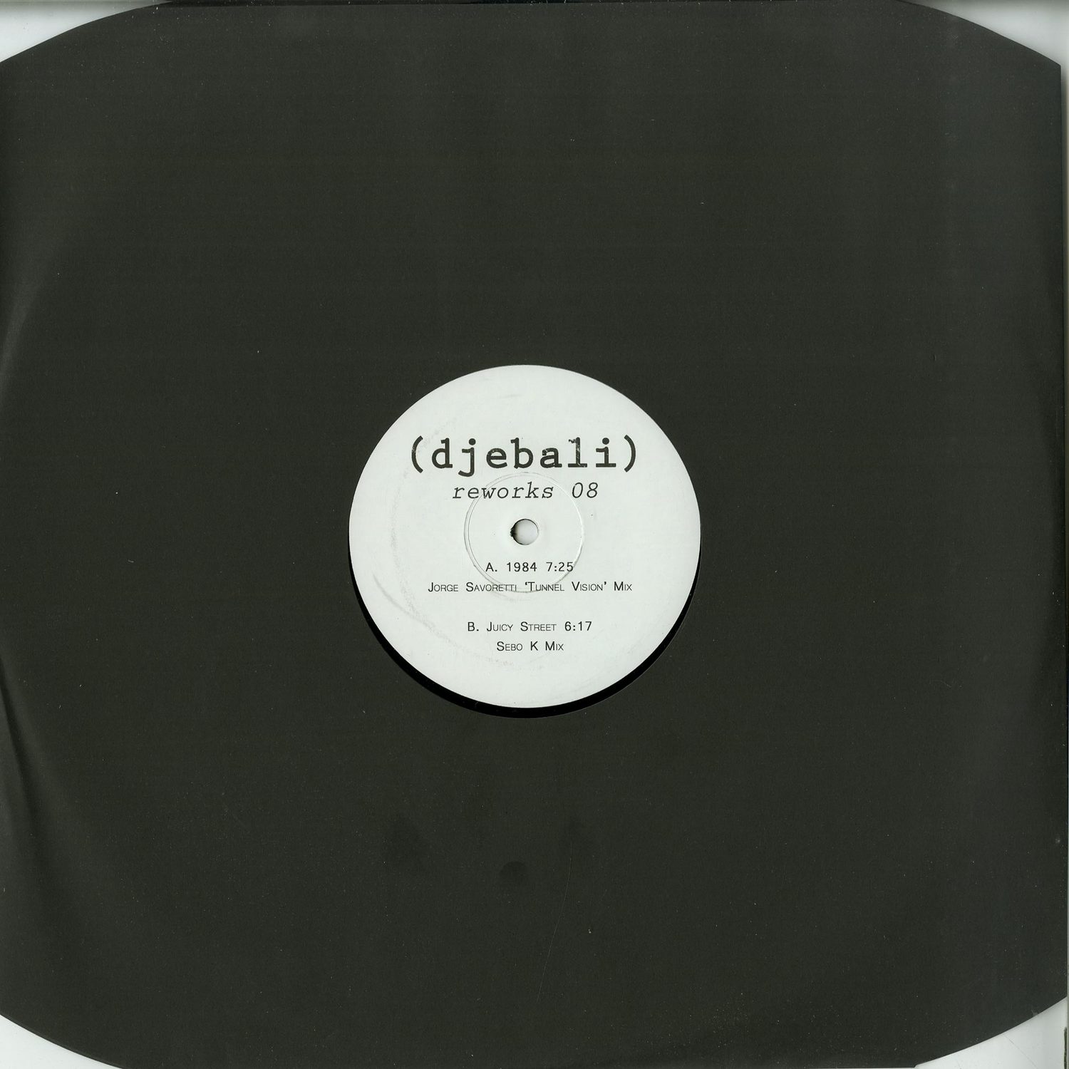 Djebali - REWORKS 08 - JORGE SAVORETTI & SEBO K RMXS