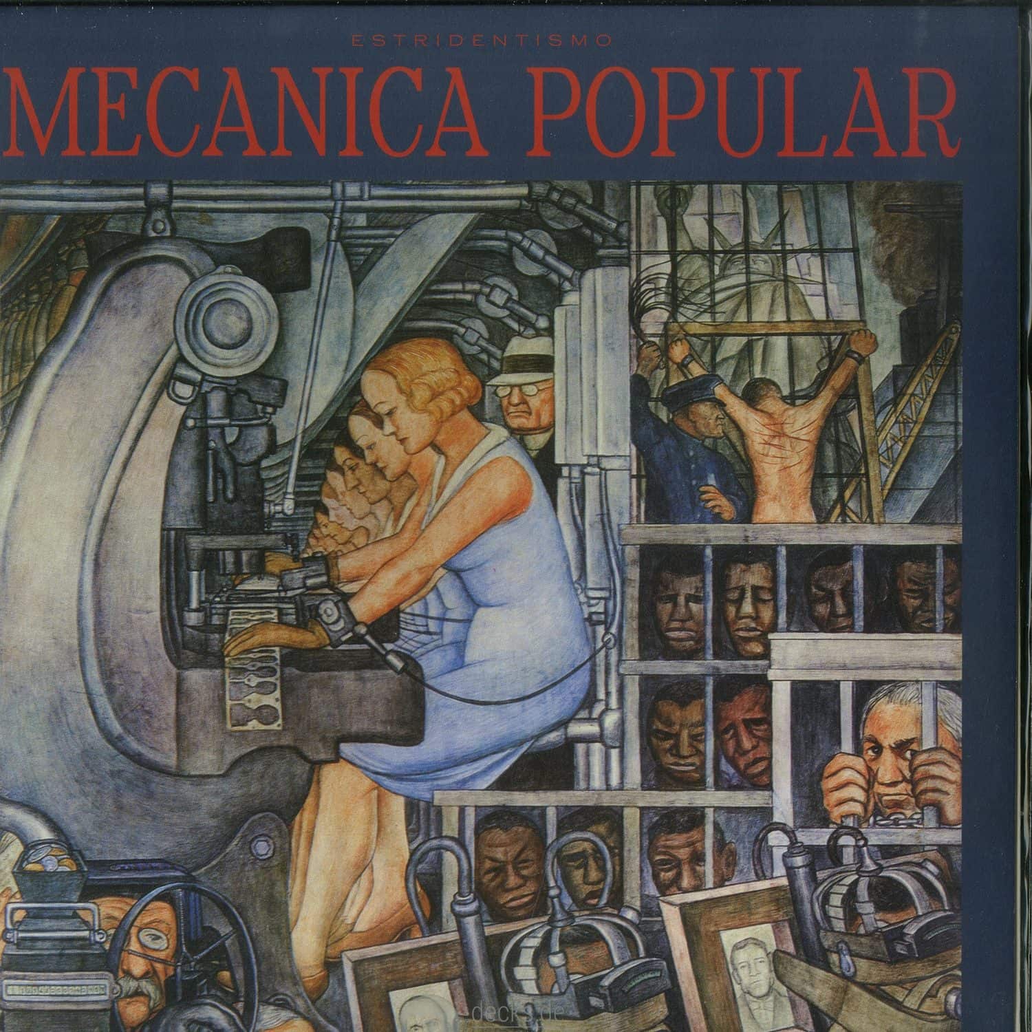 Mecanica Popular - ESTRIDENTISMO 