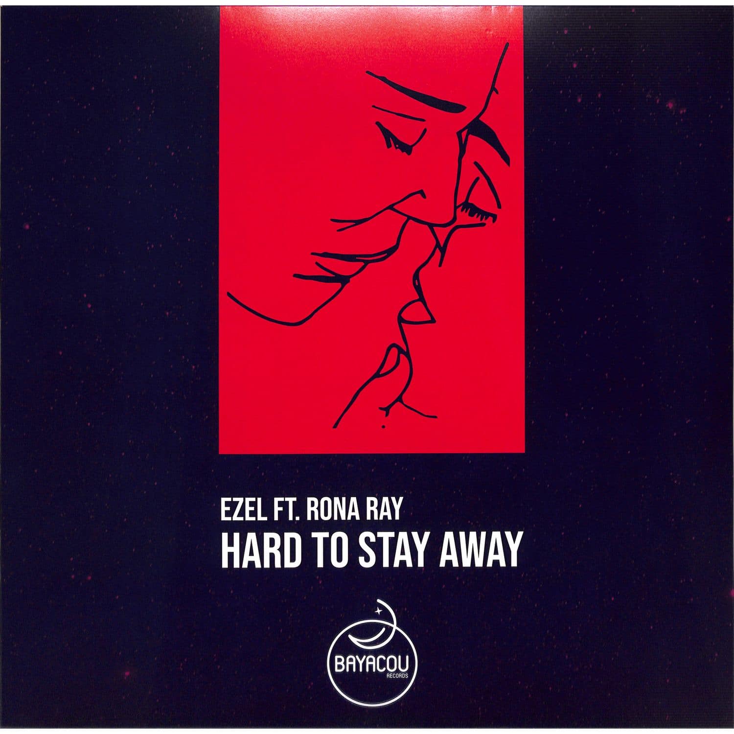 Ezel feat. Rona Ray - HARD TO STAY AWAY