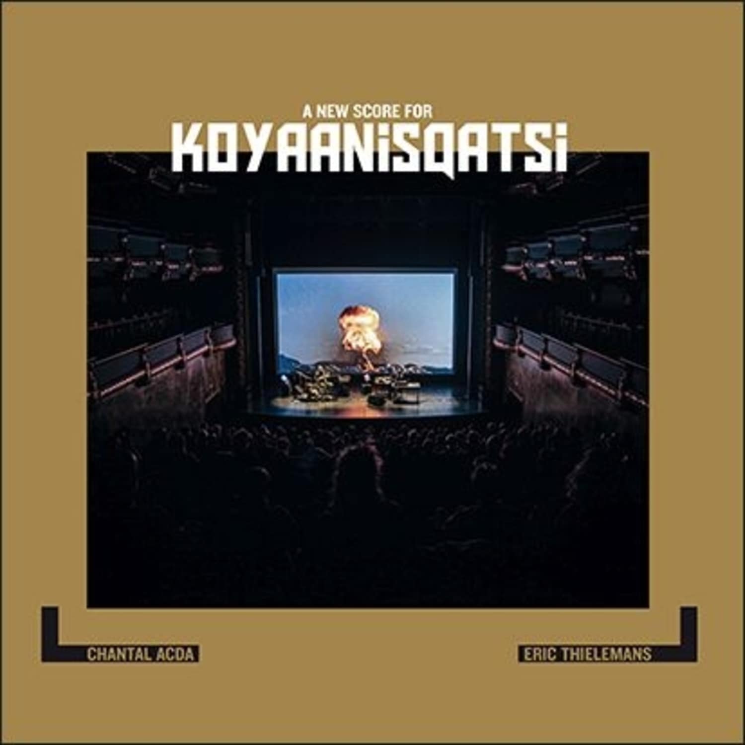 Thielemans / Acda - A NEW SCORE FOR KOYAANISQATSI 