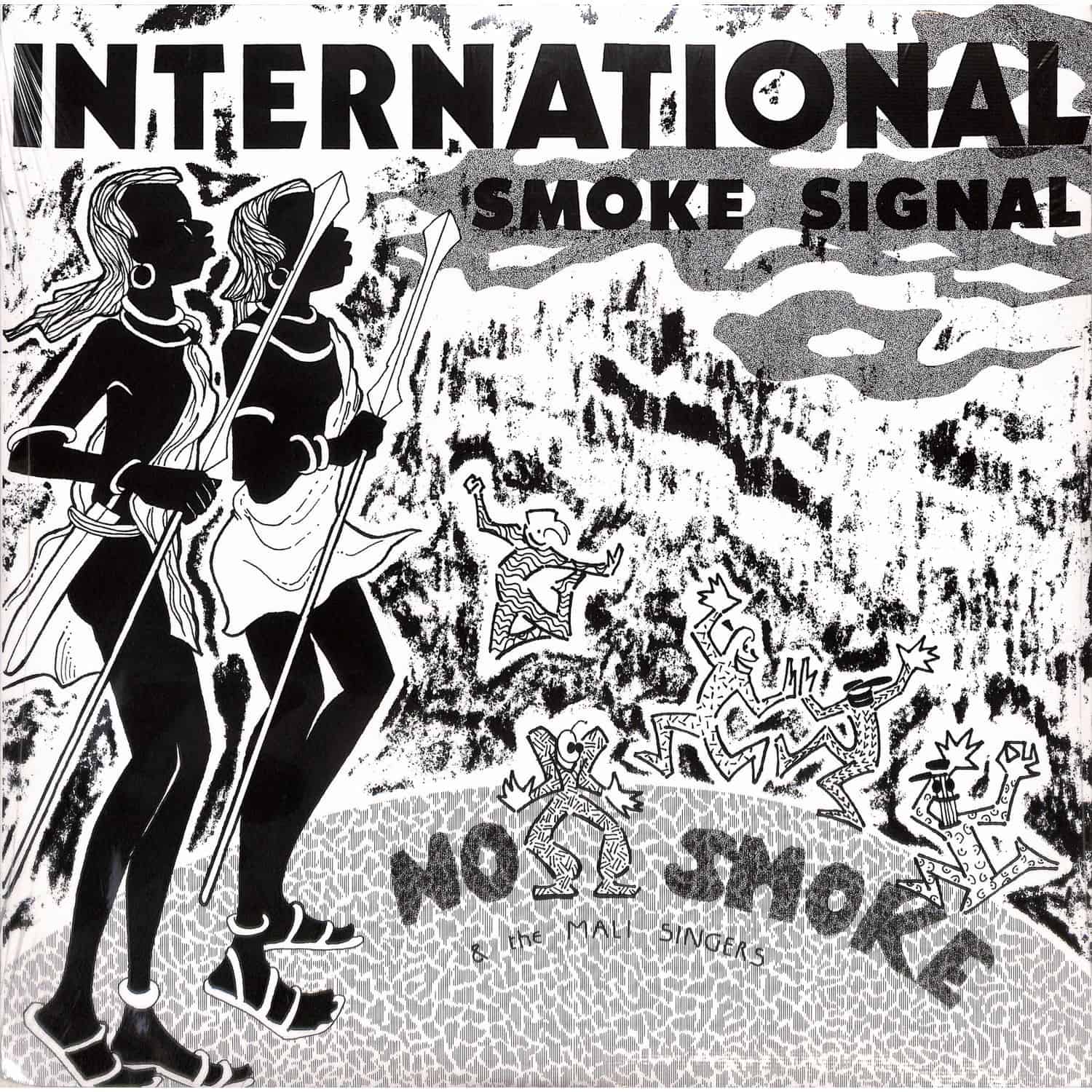 No Smoke - INTERNATIONAL SMOKE SIGNALS 