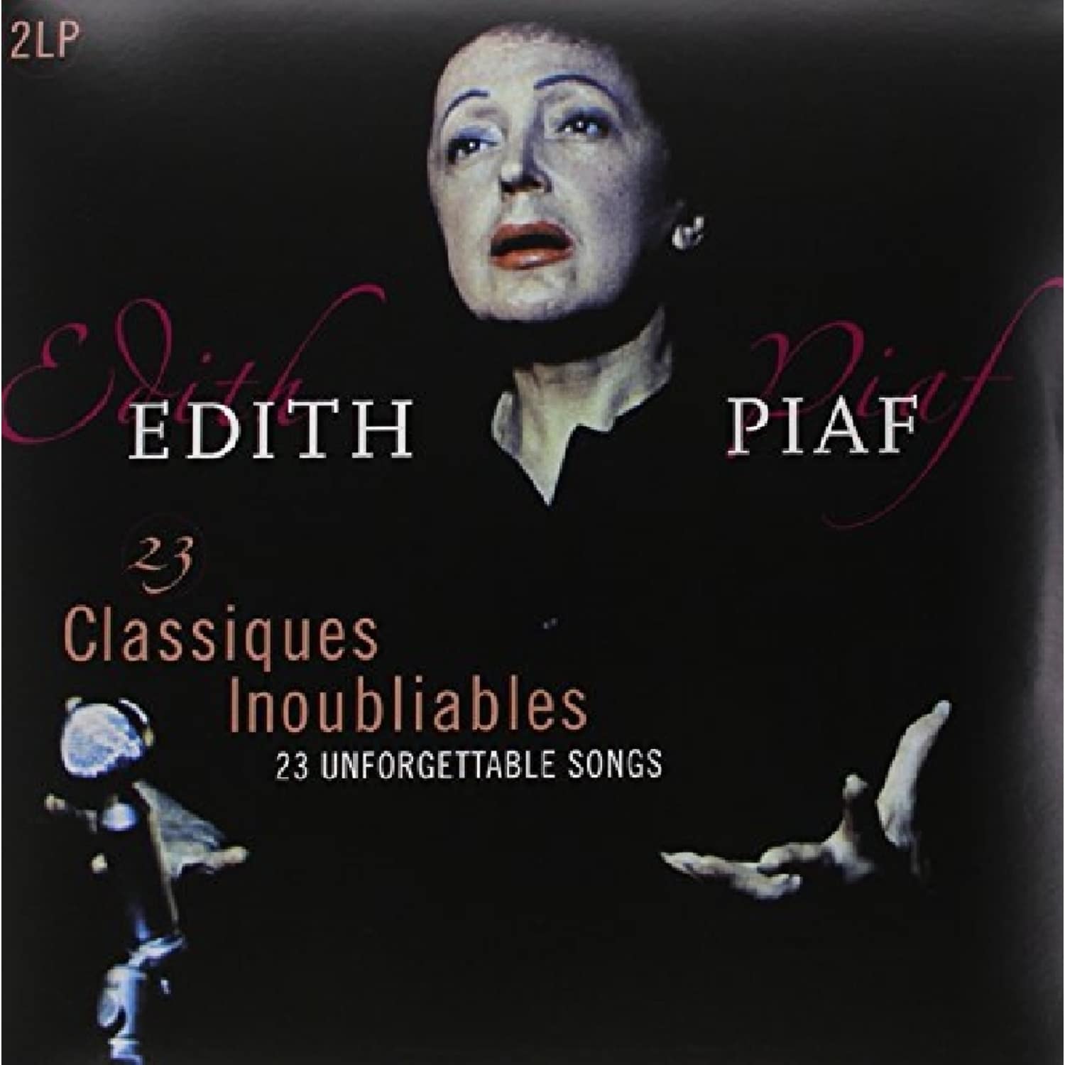 Edith Piaf - 23 CLASSIQUES INOUBLIABLES 