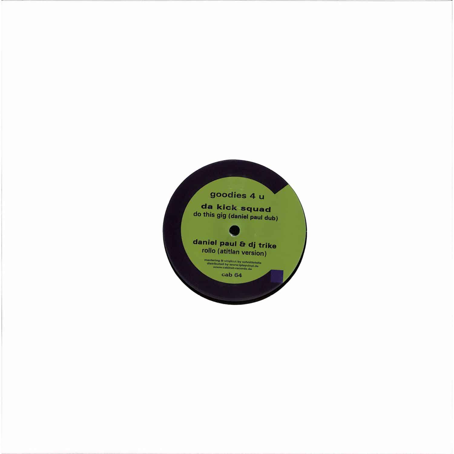 Da Kick Squad, Daniel Paul & Dj Trike, SNADAN, Flashbaxx - GOODIES 4 U 