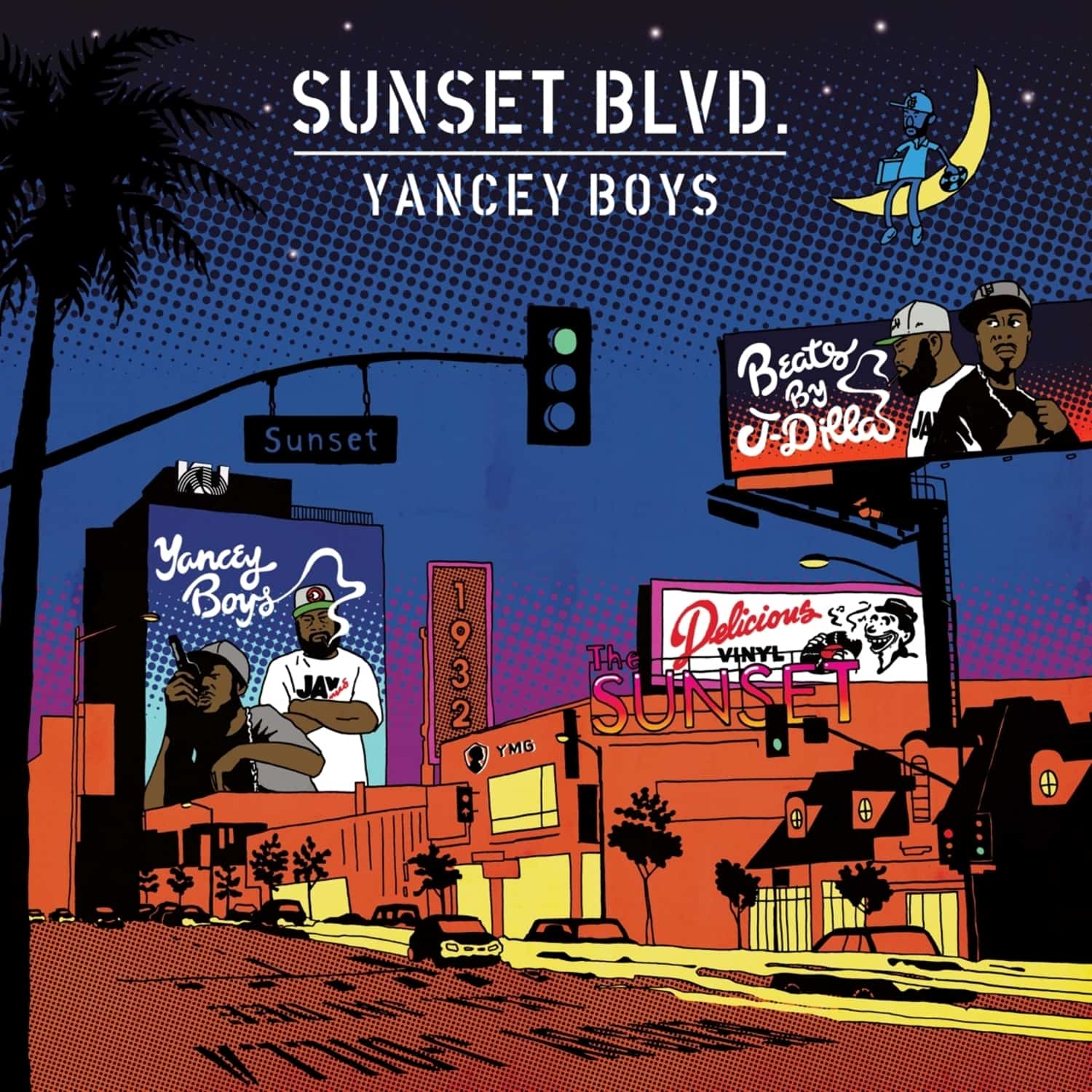 Yancey Boys - SUNSET BLVD 