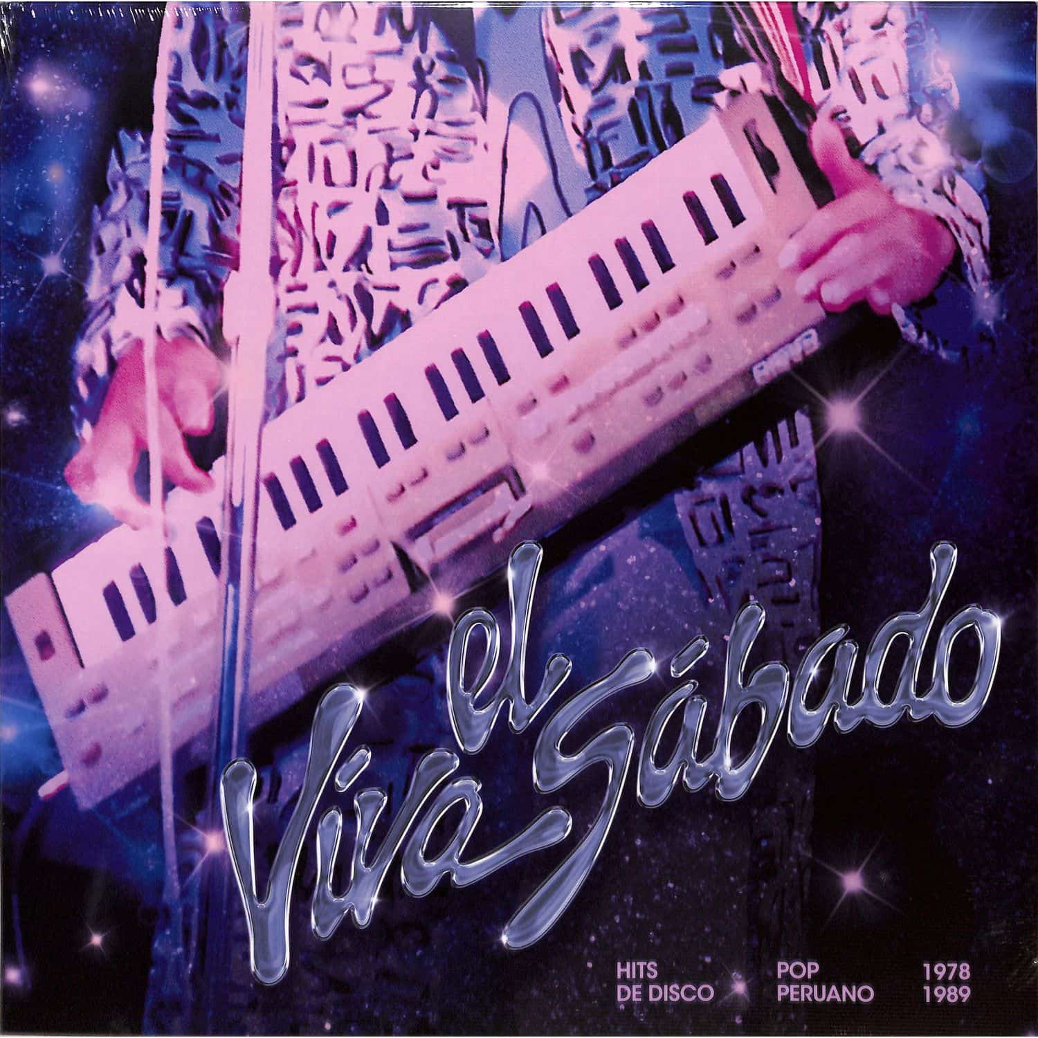 Various Artists - VIVA EL SABADO: HITS DE DISCO POP PERUANO 