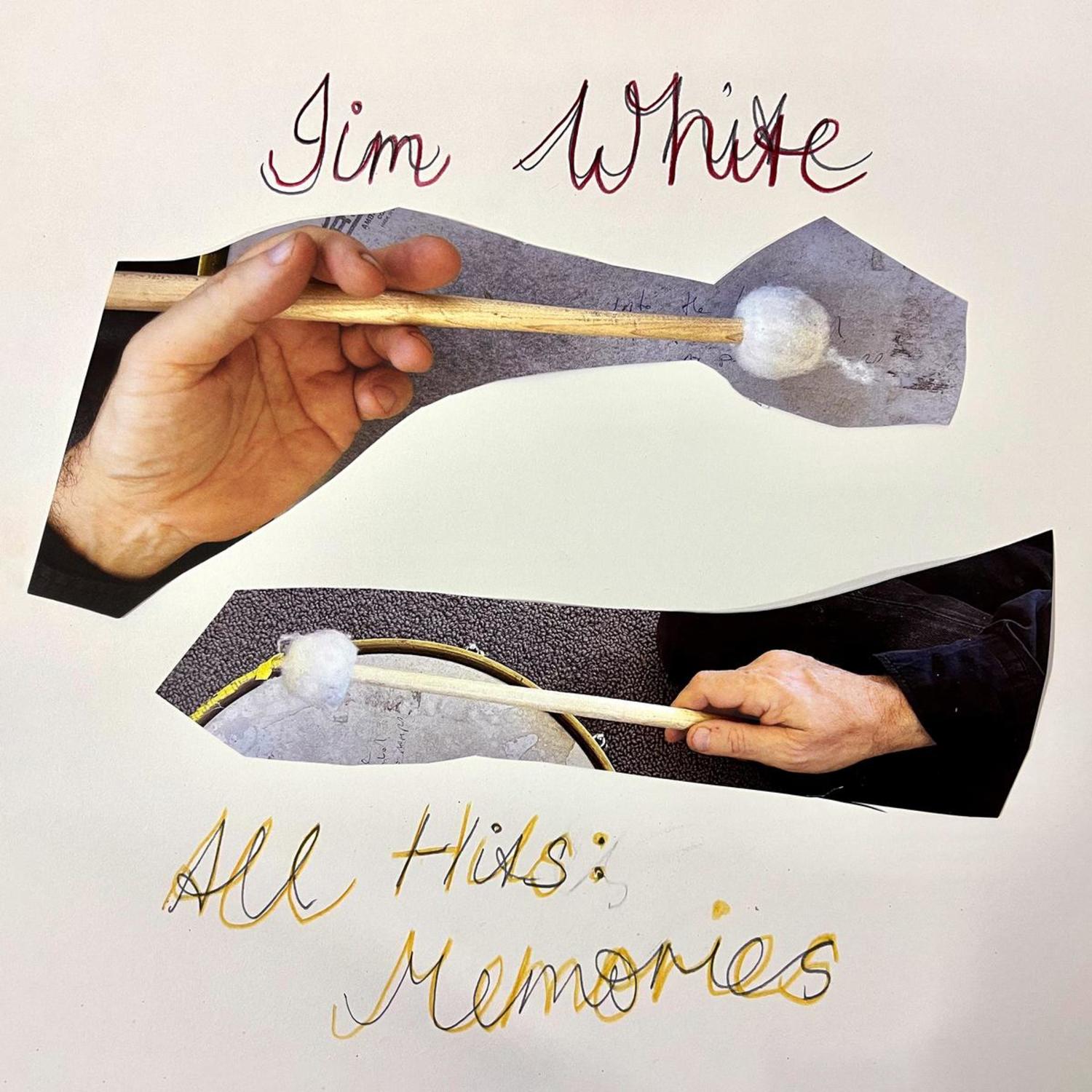 Jim White - ALL HITS MEMORIES 
