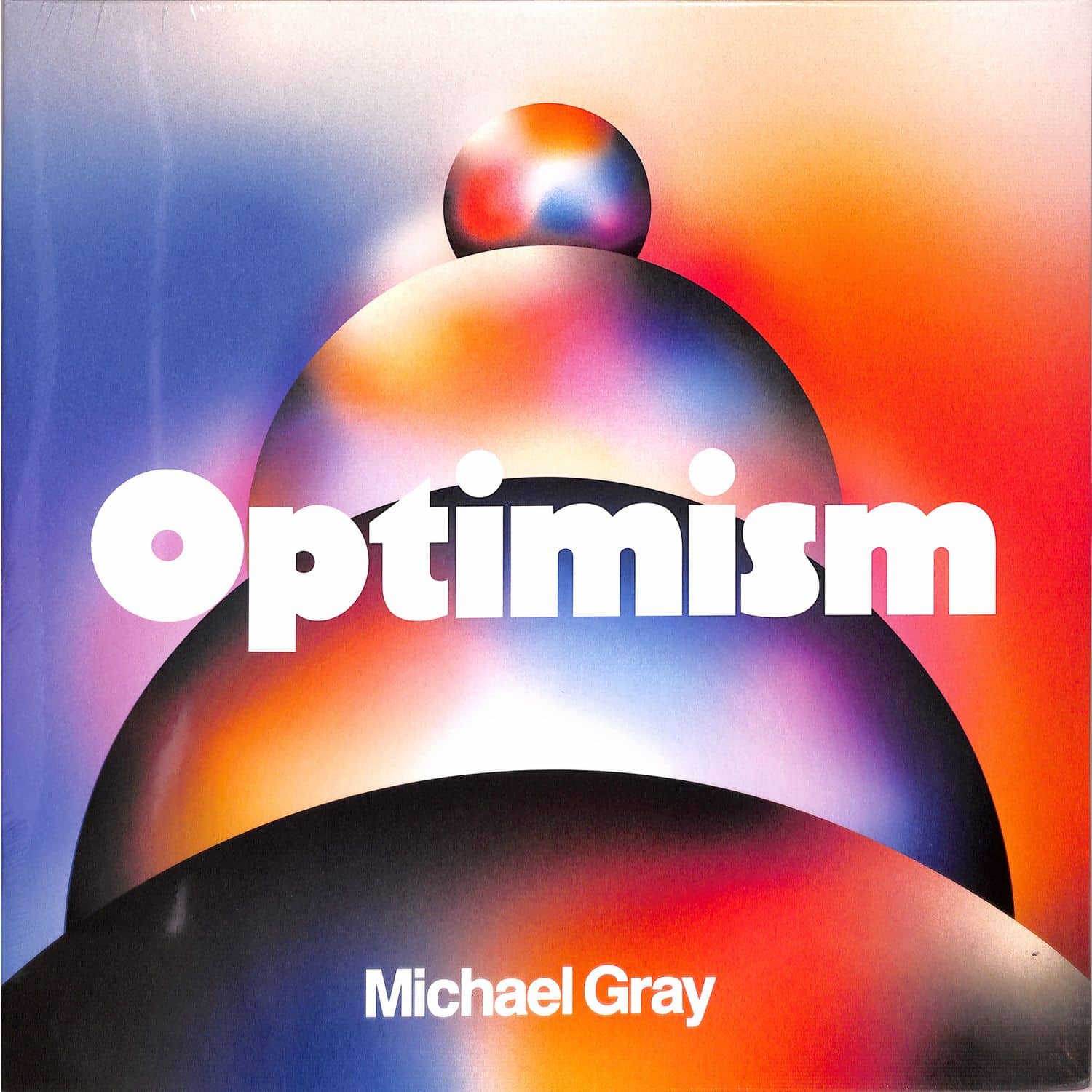 Michael Gray - OPTIMISM 
