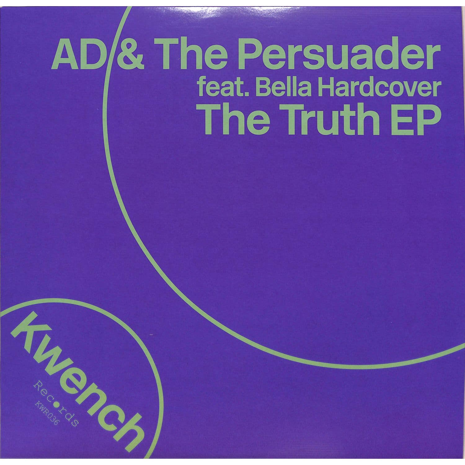 AD & The Persuader feat. Bella Hardcover - THE TRUTH EP