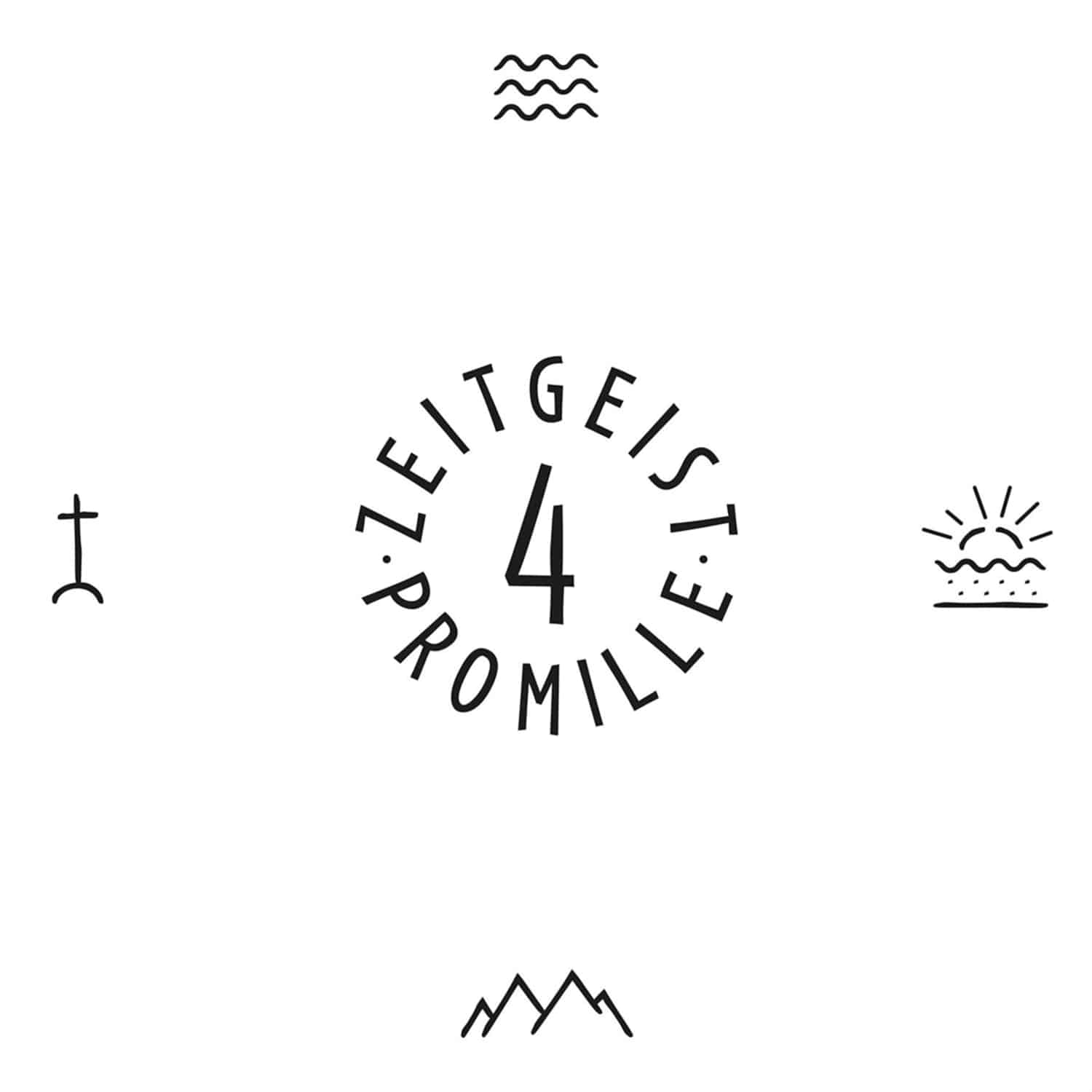 4 Promille - ZEITGEIST 