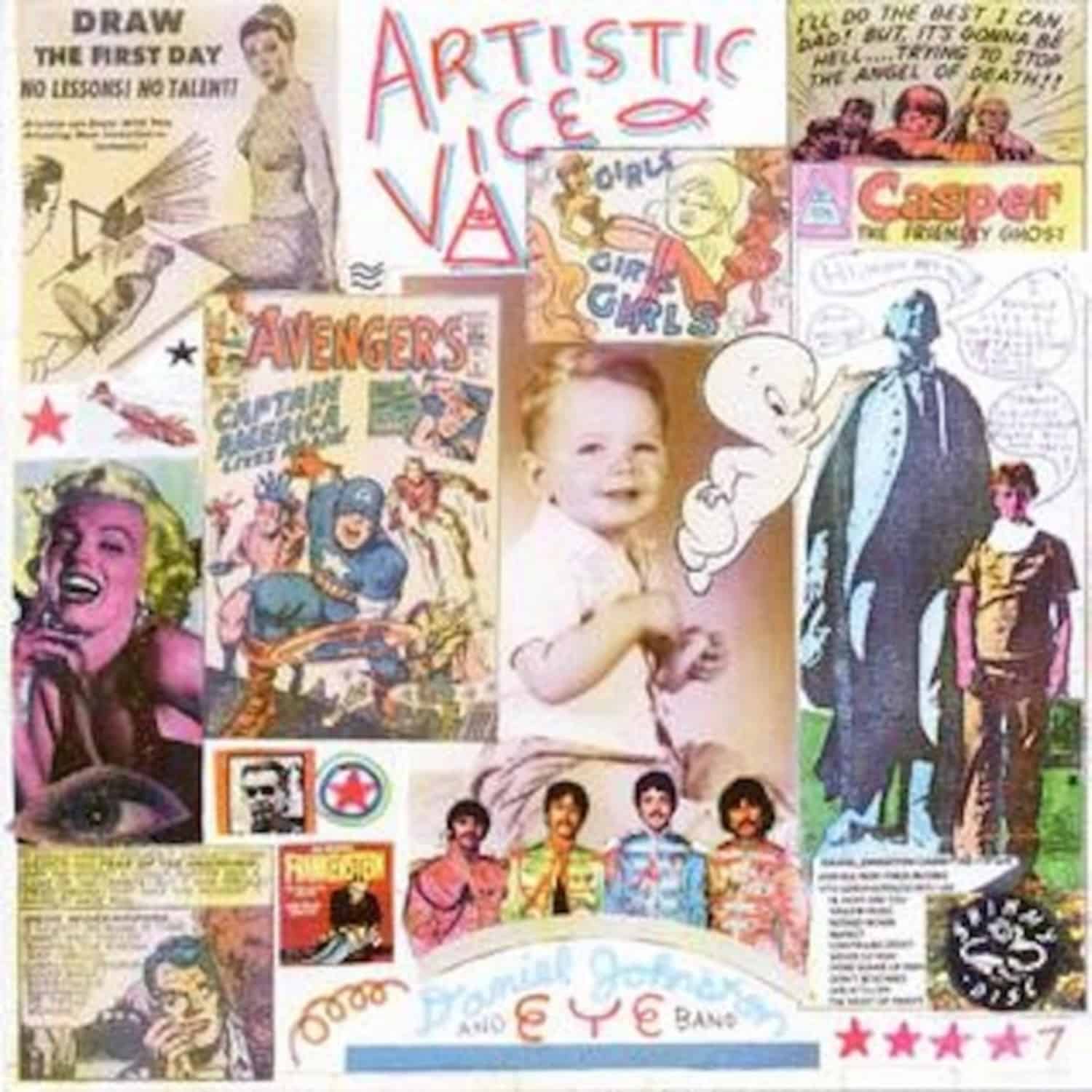 Daniel Johnston - ARTISTIC VICE 