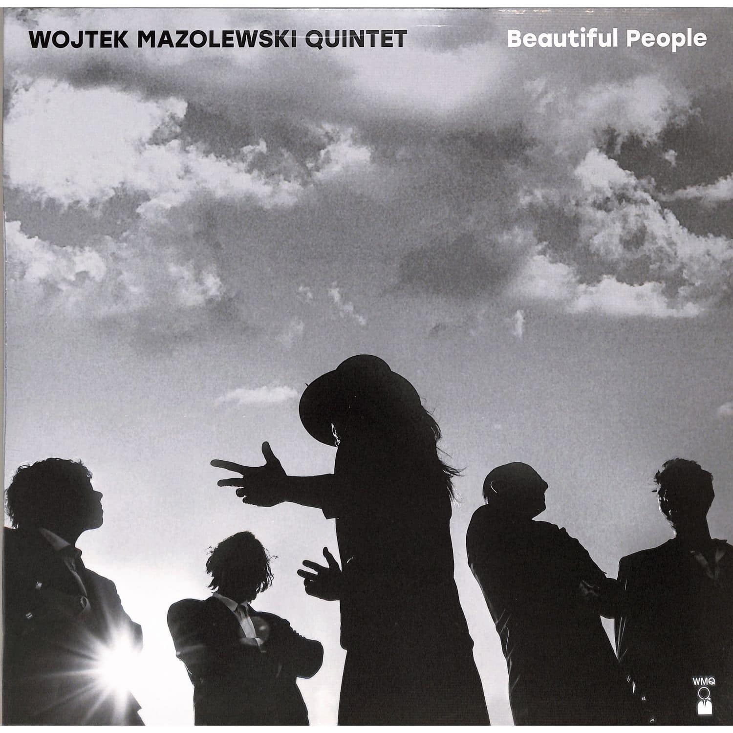 Wojtek Mazolewski Quintet - BEAUTIFUL PEOPLE 