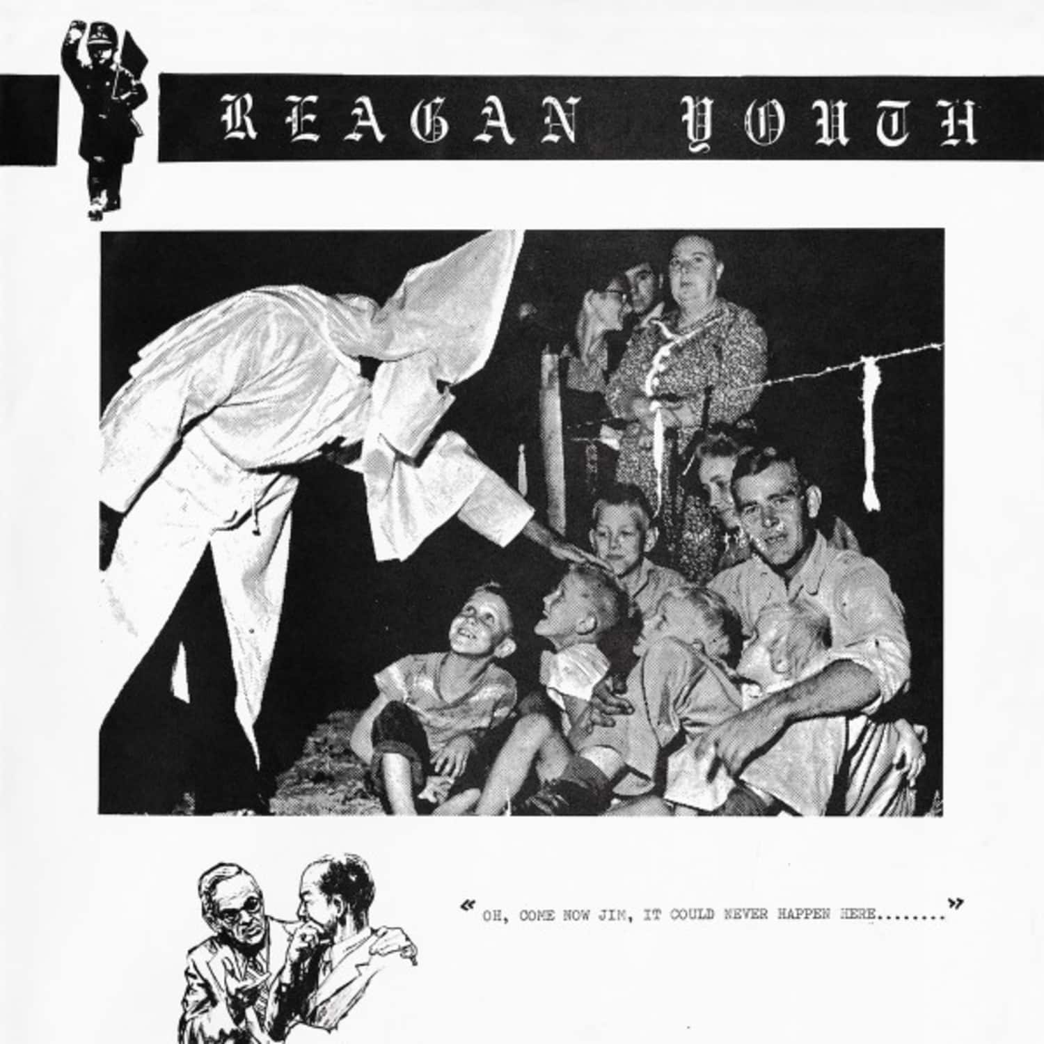 Reagan Youth - YOUTH ANTHEMS FOR THE NEW ORDER 