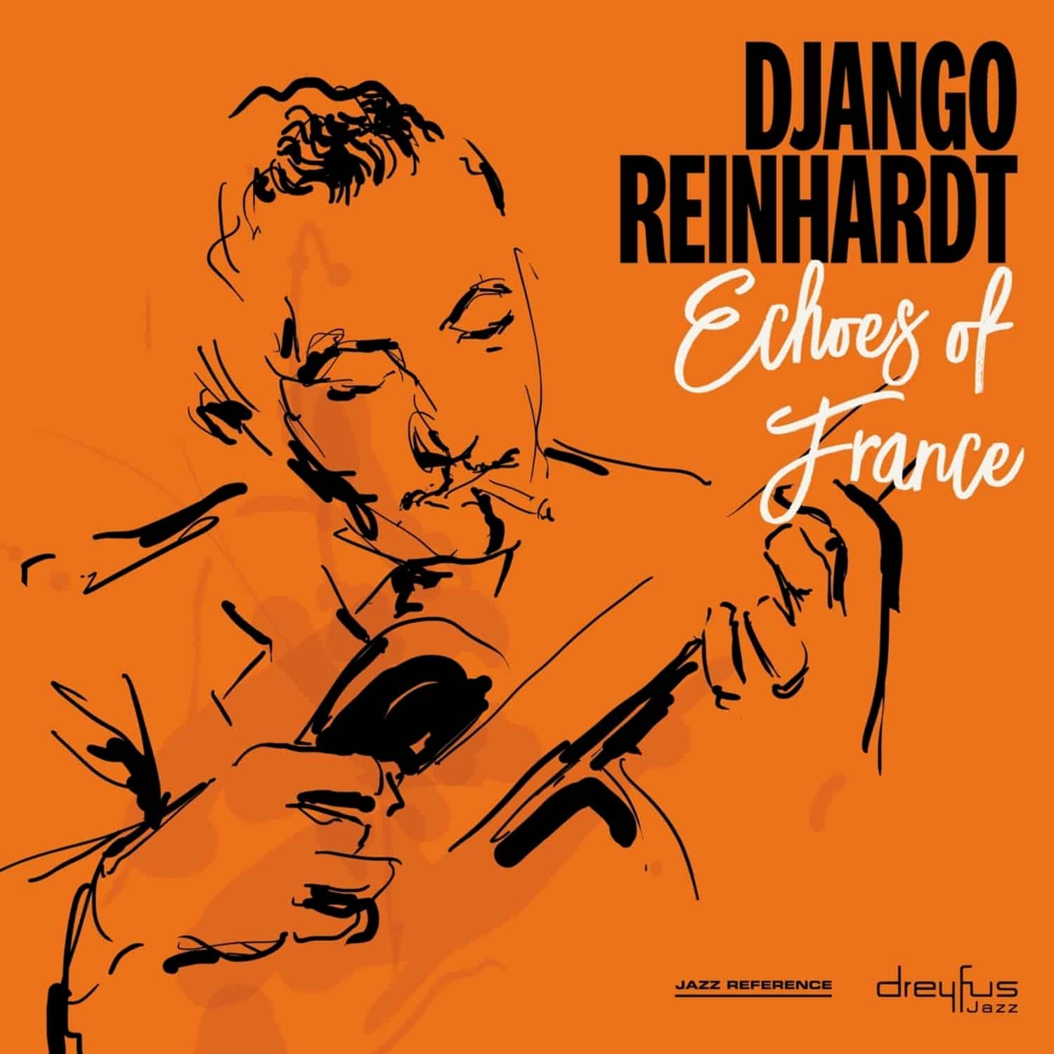 Django Reinhardt - ECHOES OF FRANCE 