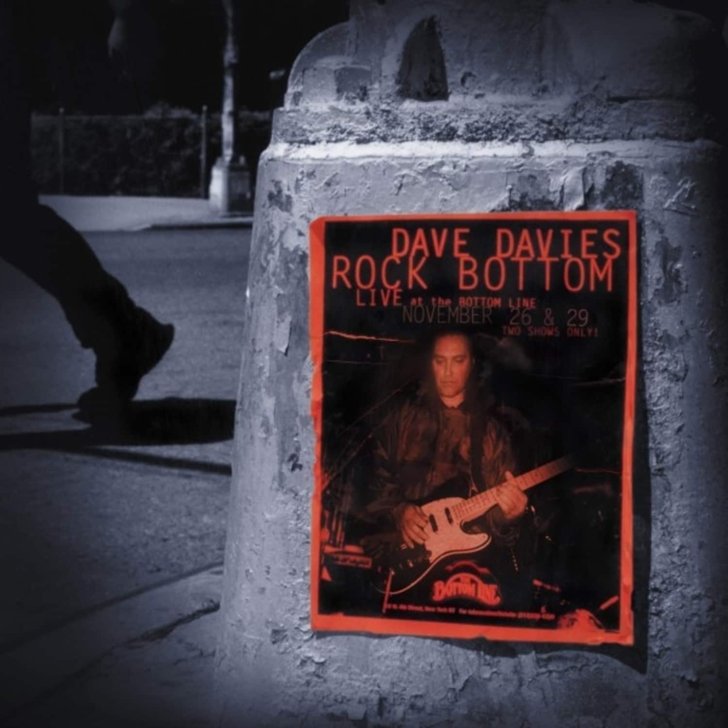 Dave Davies - ROCK BOTTOM: LIVE AT THE BOTTOM LINE 