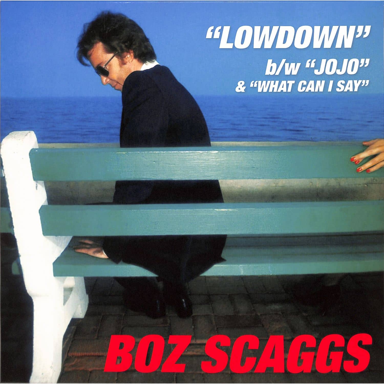 Boz Scaggs - LOWDOWN / JOJO / WHAT CAN I SAY 