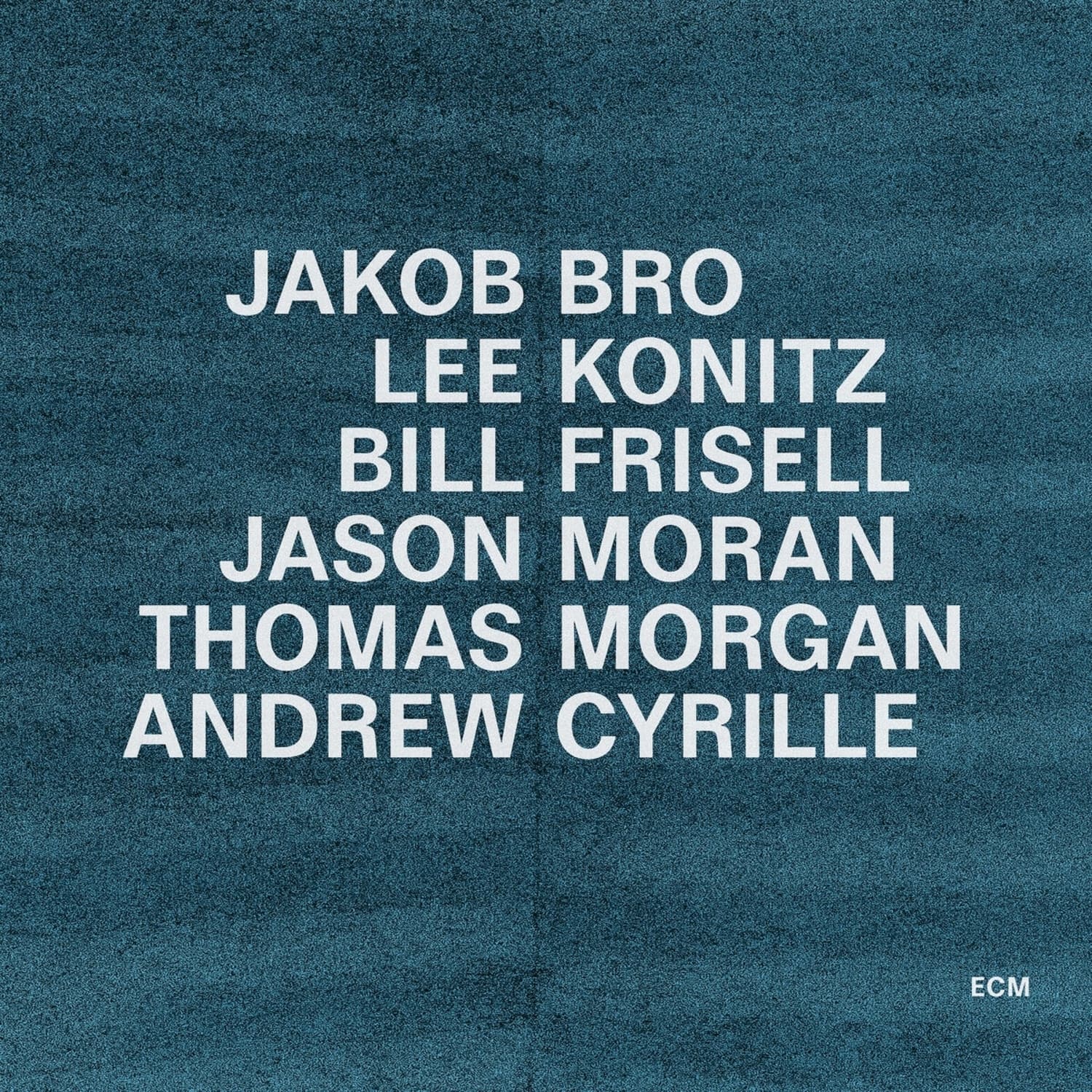 Jakob Bro / Lee Konitz / Bill Frisell - TAKING TURNS 