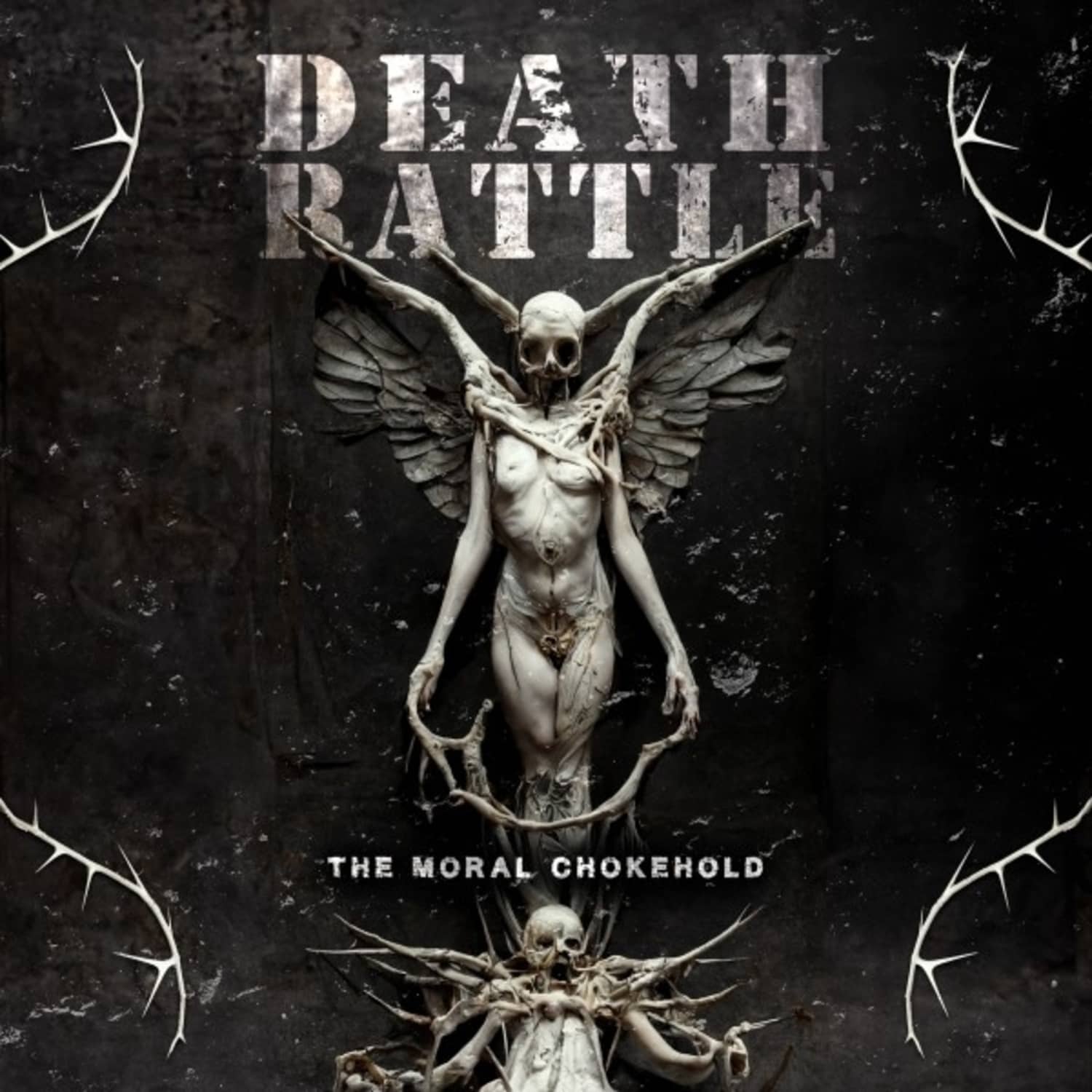 Death Rattle - THE MORAL CHOKEHOLD 