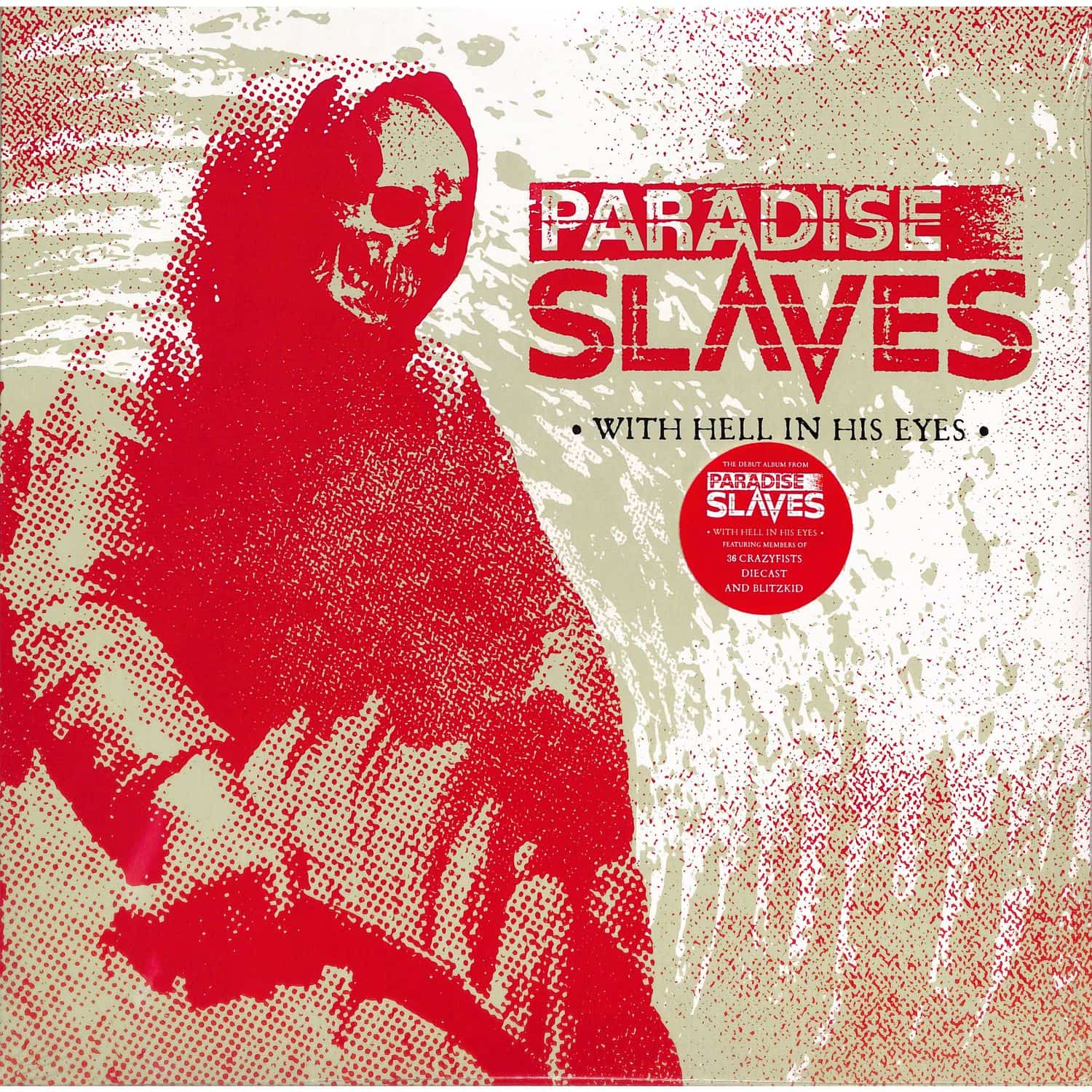 Paradise Slaves - WITH HELL IN HIS EYES 