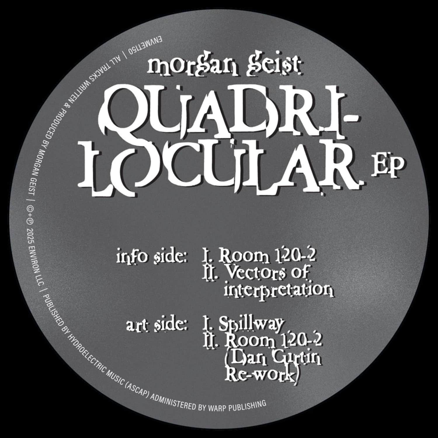 Morgan Geist - QUADRILOCULAR EP