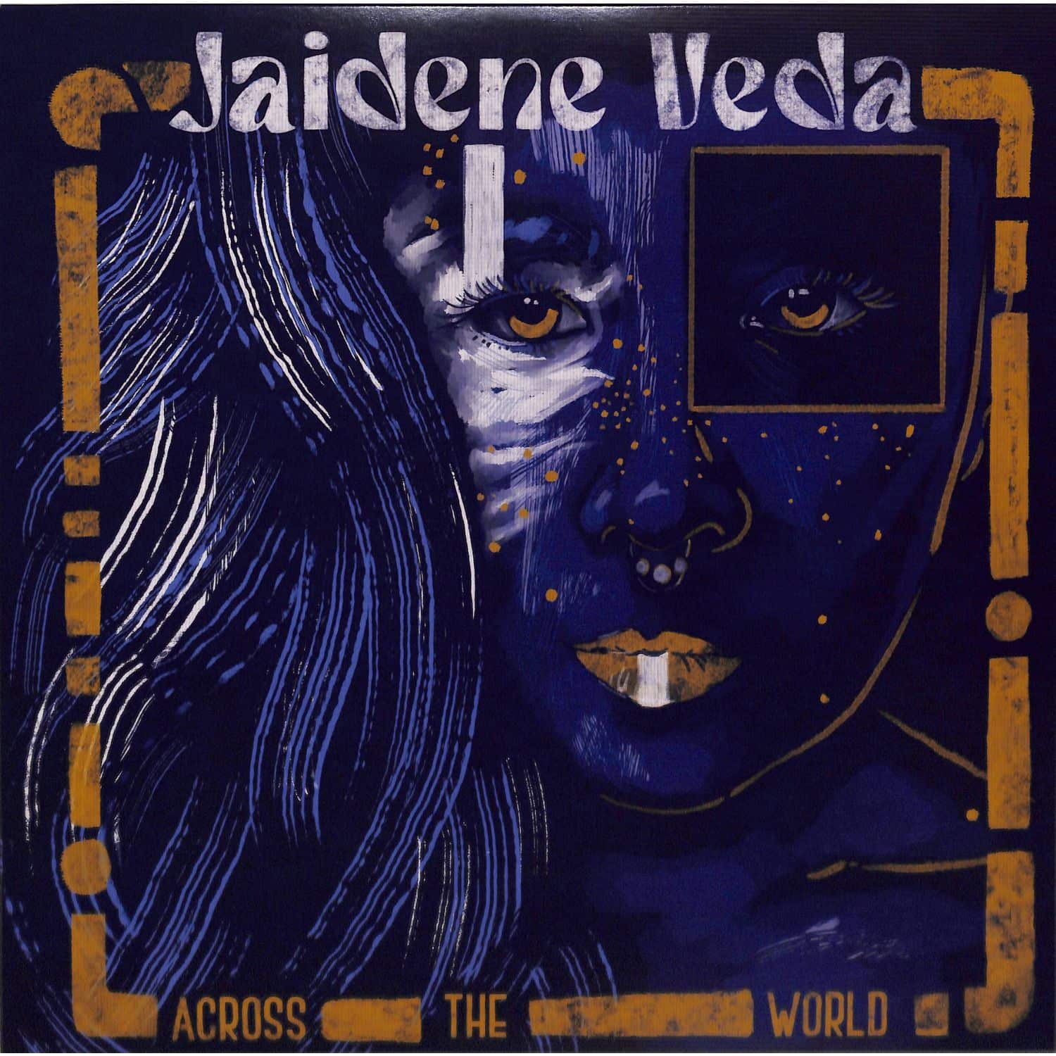 Jaidene Veda - ACROSS THE WORLD