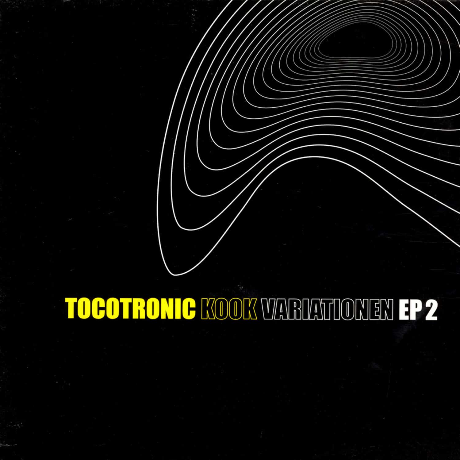 Tocotronic - KOOK VARIATIONEN EP2