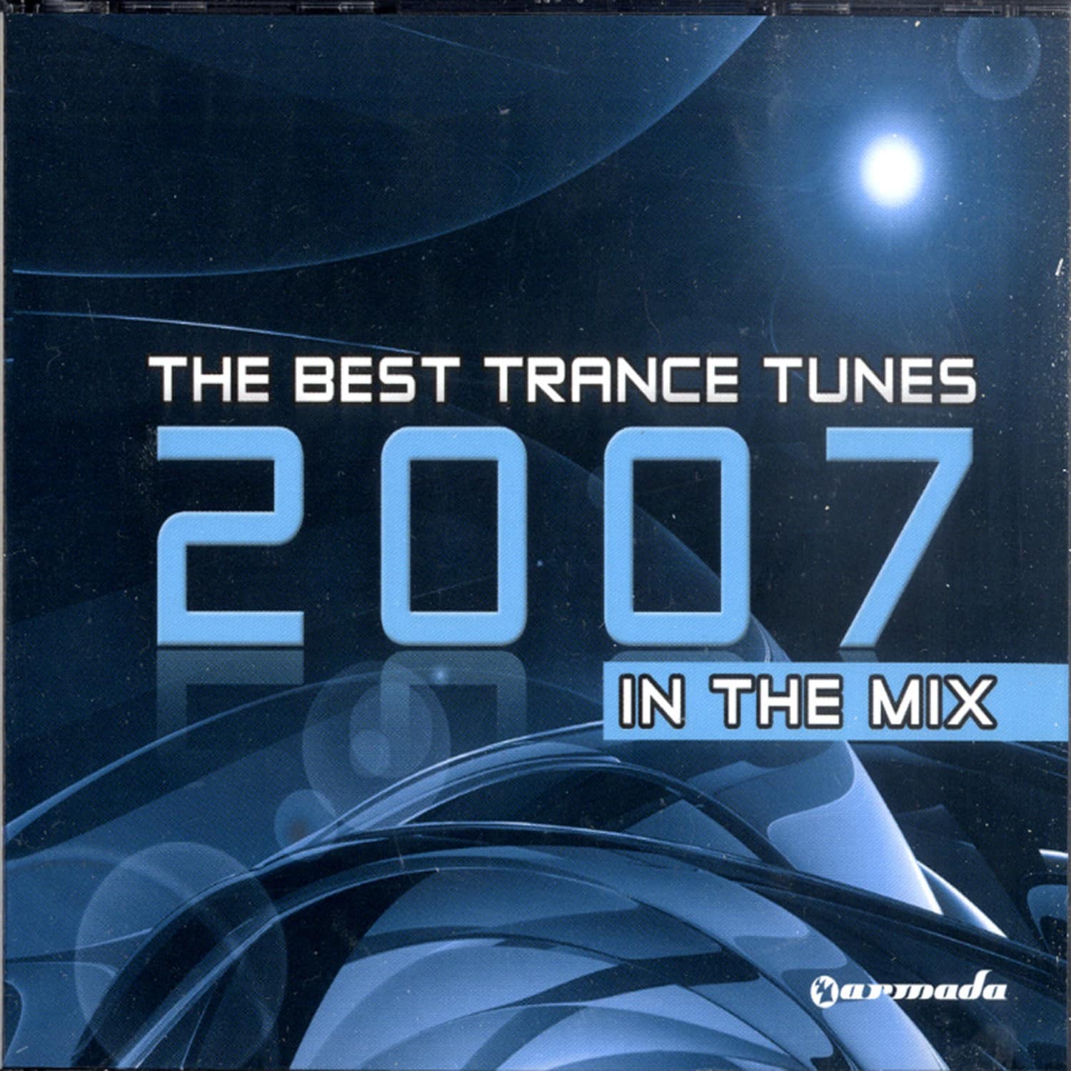 Various Artists - THE BEST TRANCE TUNES 2007 IN THE MIX 