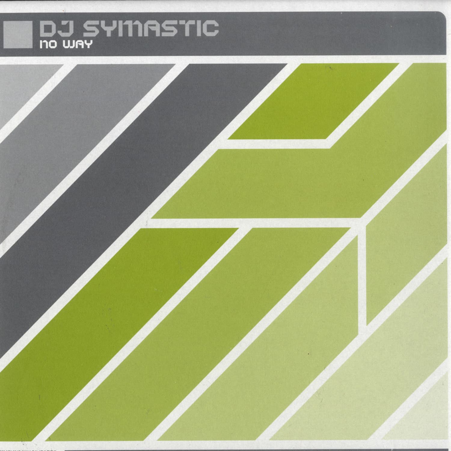 DJ Symastic - NO WAY