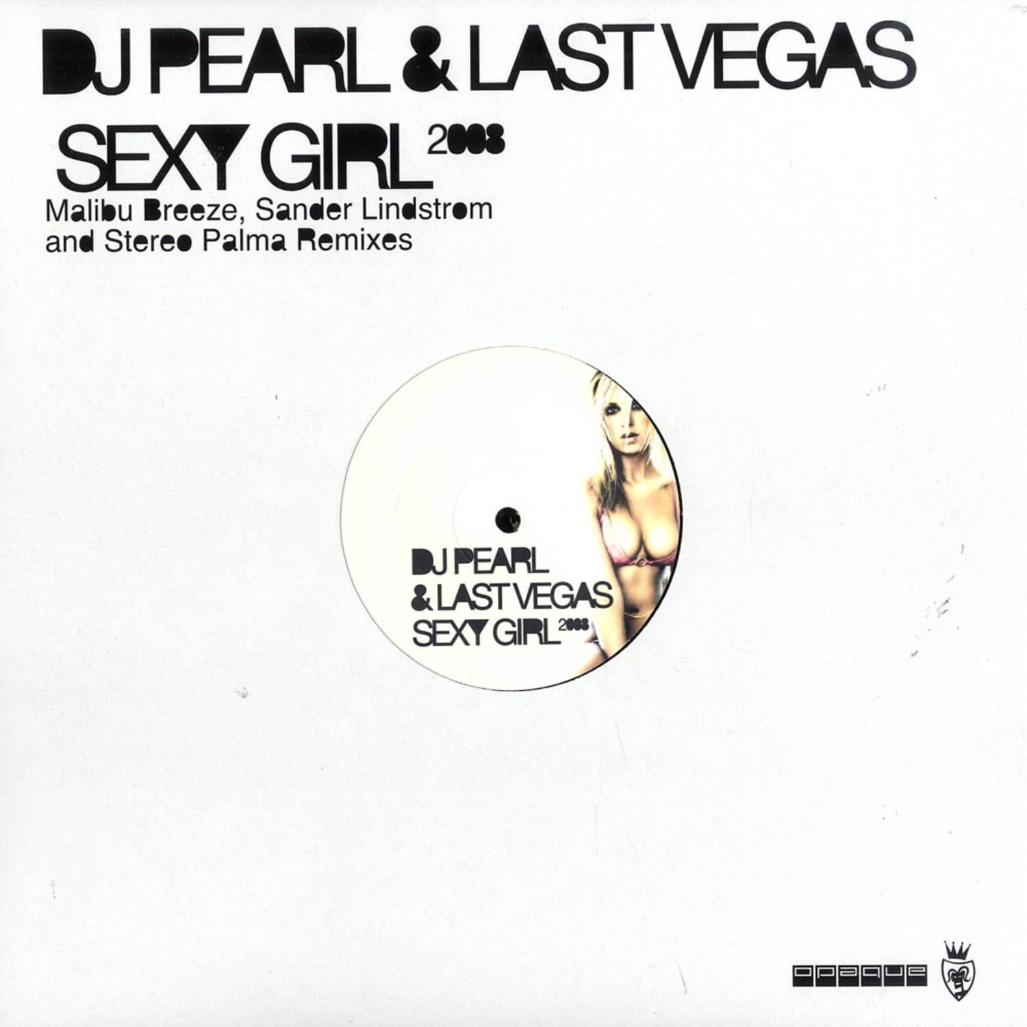 Dj Pearl & Last Vegas - SEXY GIRL
