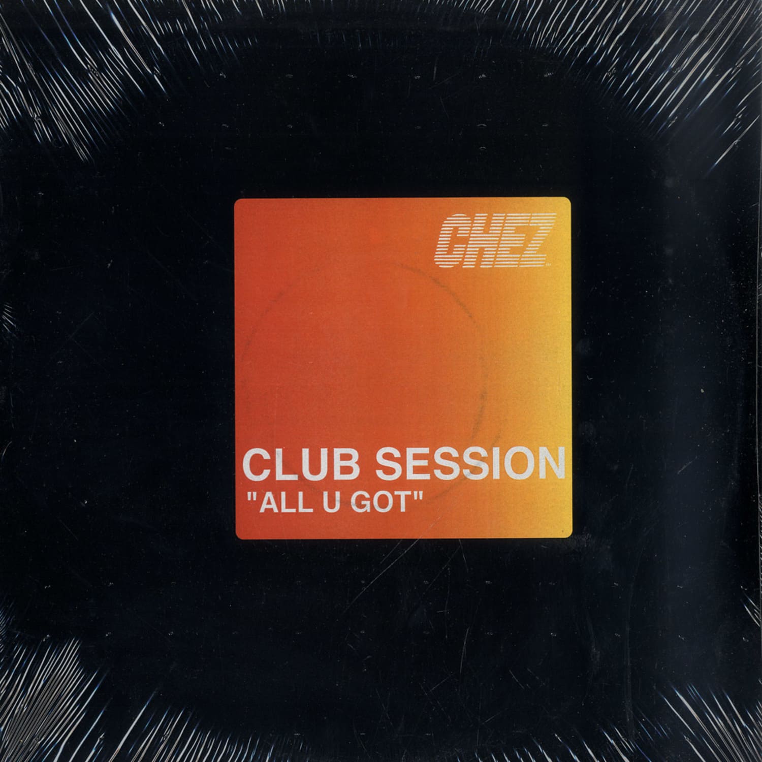 Club Session - ALL U GOT