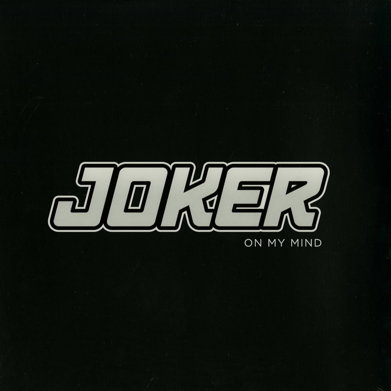 Joker - ON MY MIND / SLAUGHTER HOUSE - REMIXES