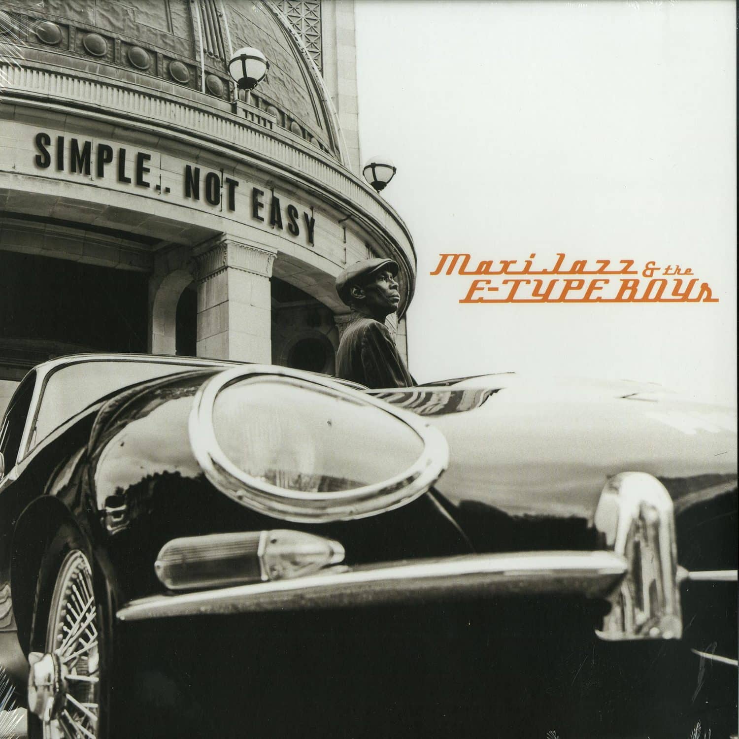 Maxi Jazz & The E-Type Boys - SIMPLE..NOT EASY 