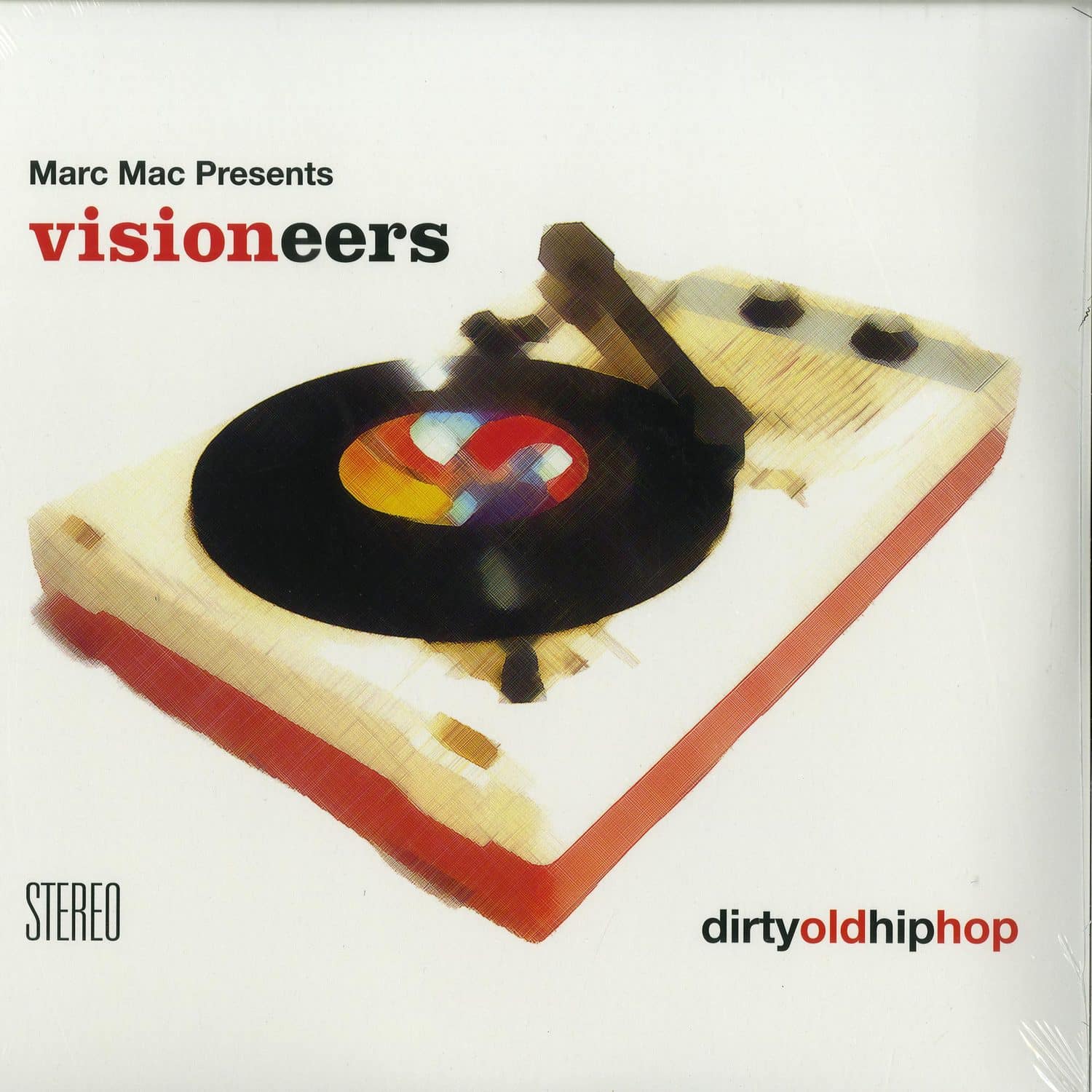 Marc Mac pres. Visioneers - DIRTY OLD HIP HOP
