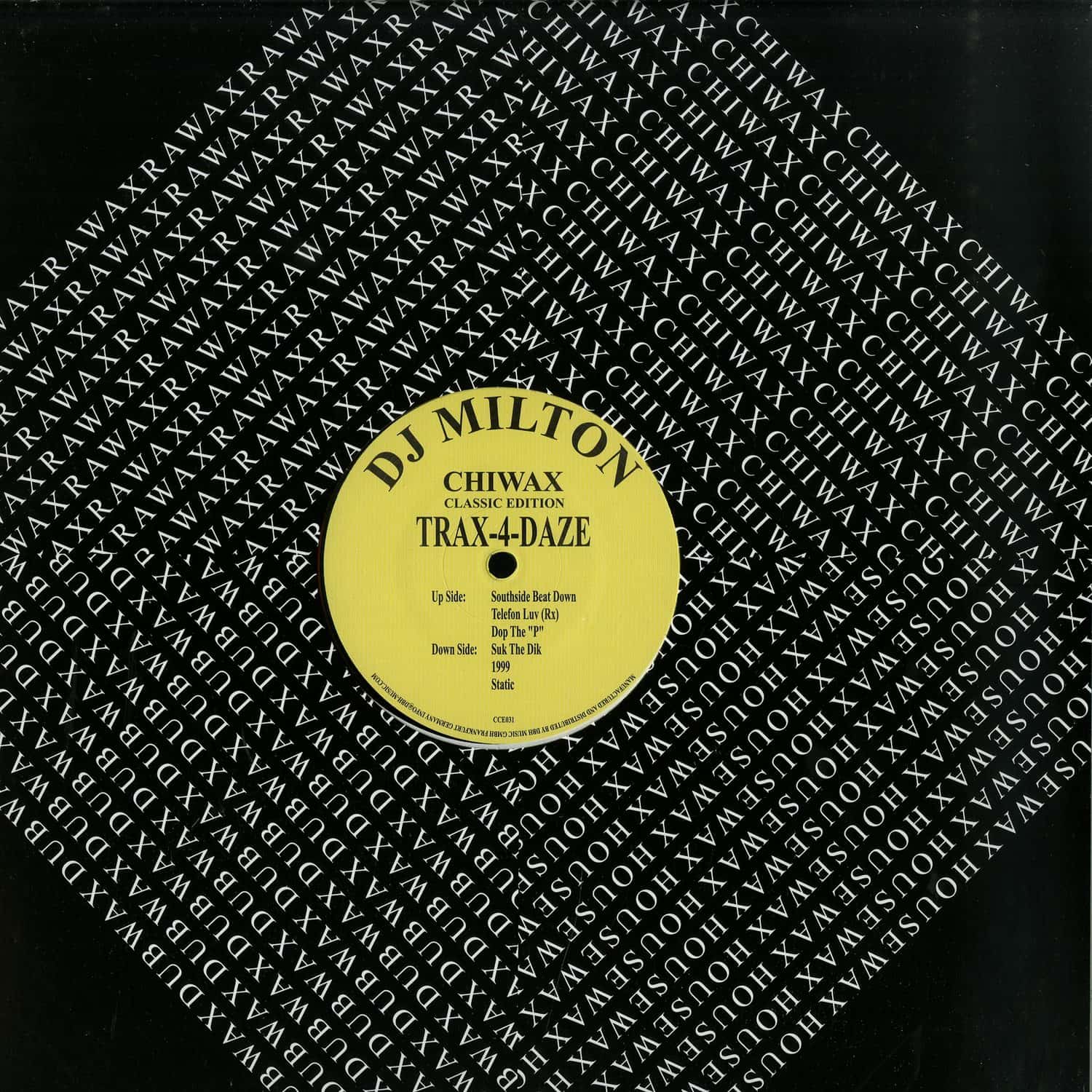 DJ Milton - TRAX-4-DAZE