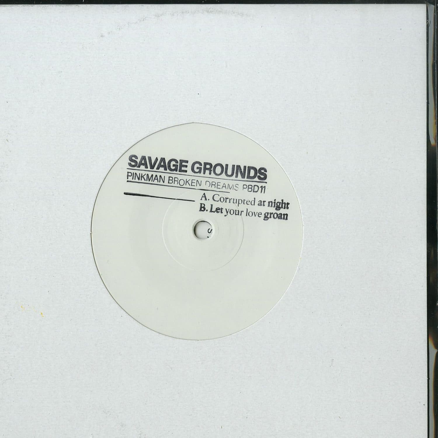 Savage Grounds - LET YOUR LOVE GROAN 
