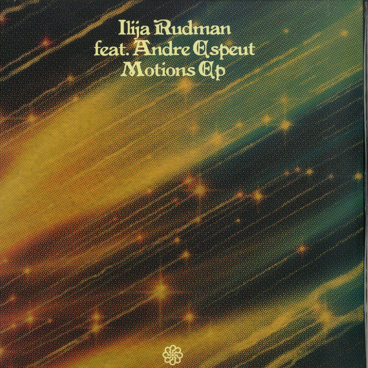 Ilija Rudman feat Andre Espeut - MOTIONS EP 