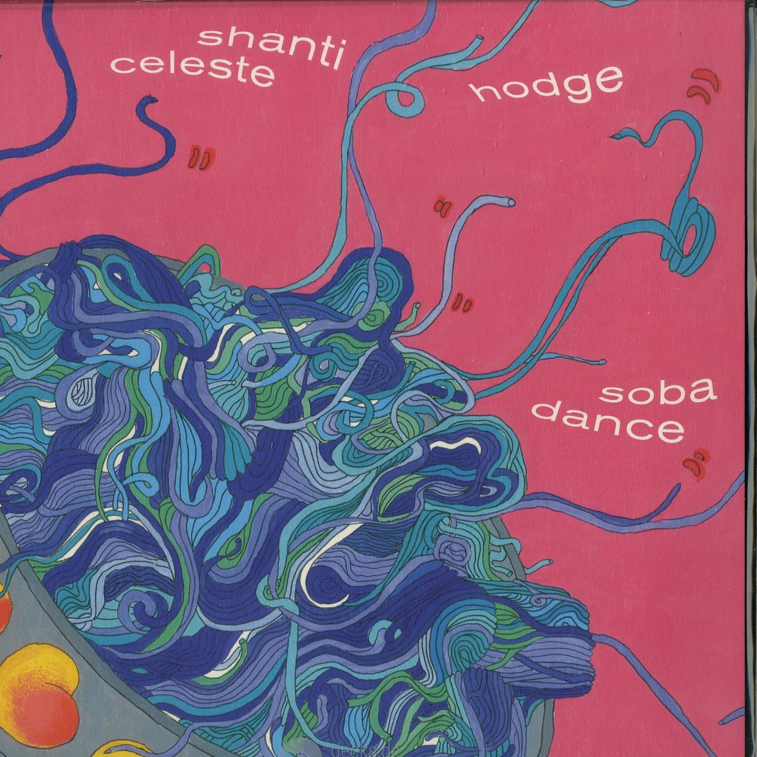 Shanti Celeste & Hodge - SOBA DANCE