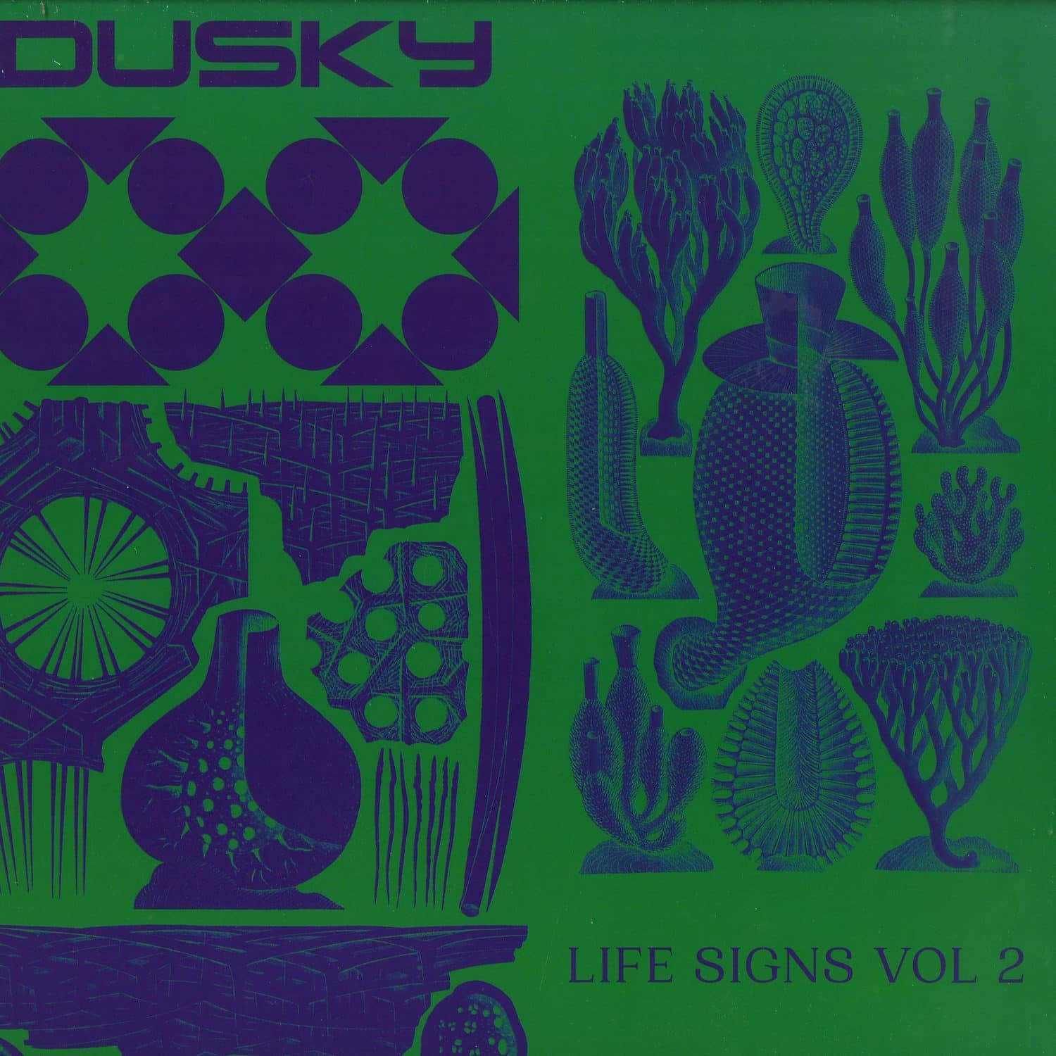 Dusky - LIFE SIGNS VOL. 2