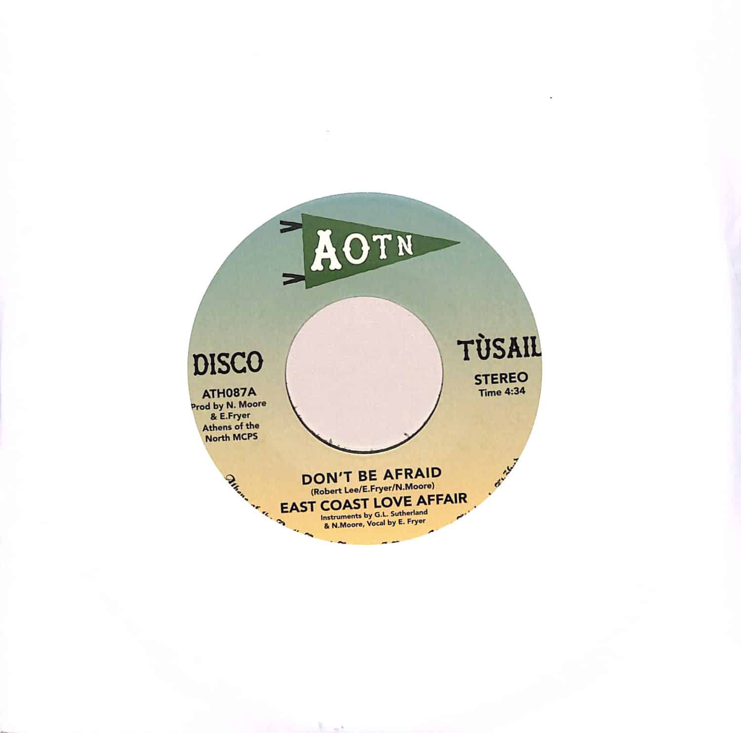 East Coast Love Affair - DON T BE AFRAID 