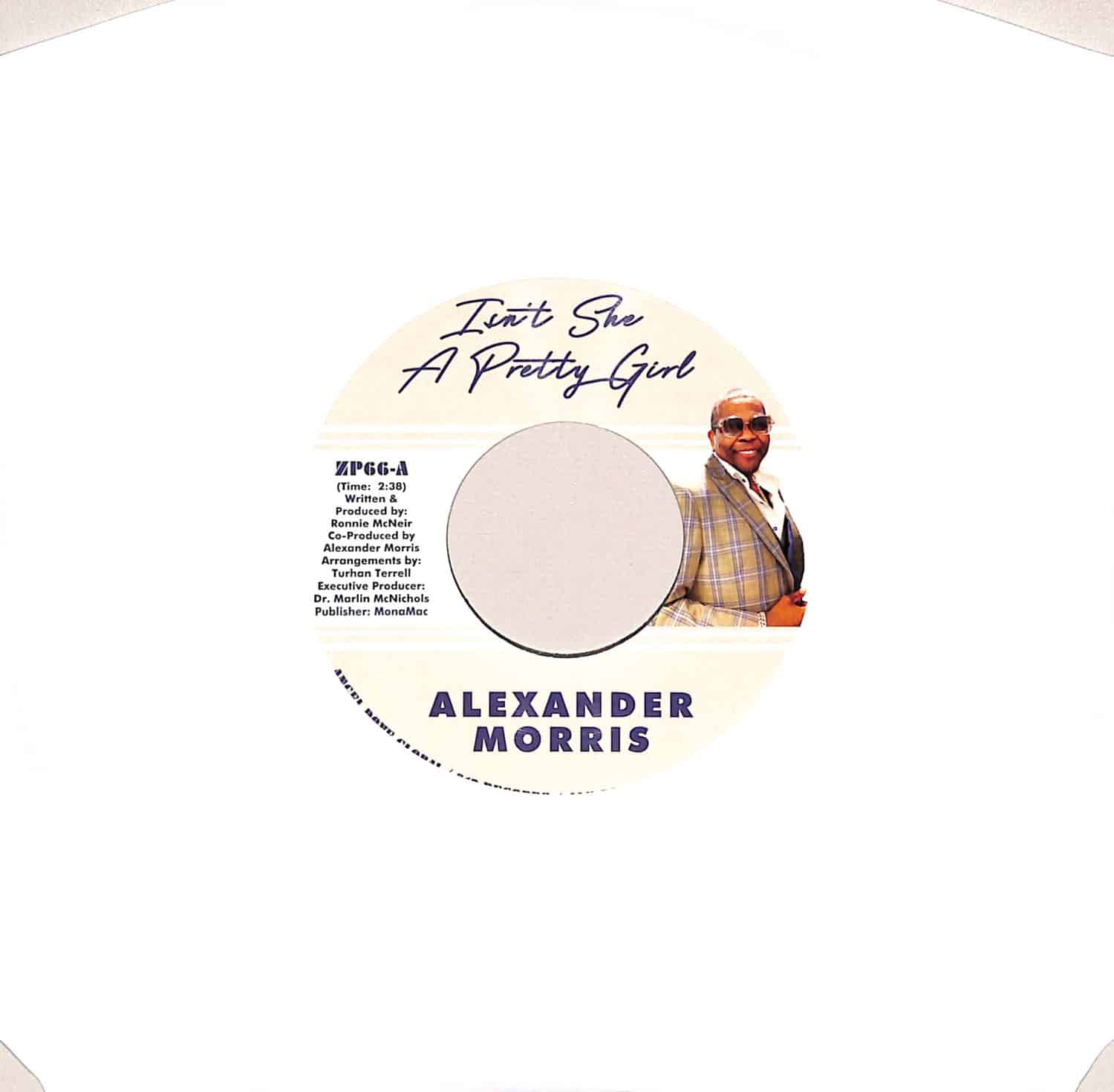 Alexander Morris - ISNT SHE A PRETTY GIRL / LOVE IS KNOCKIN 