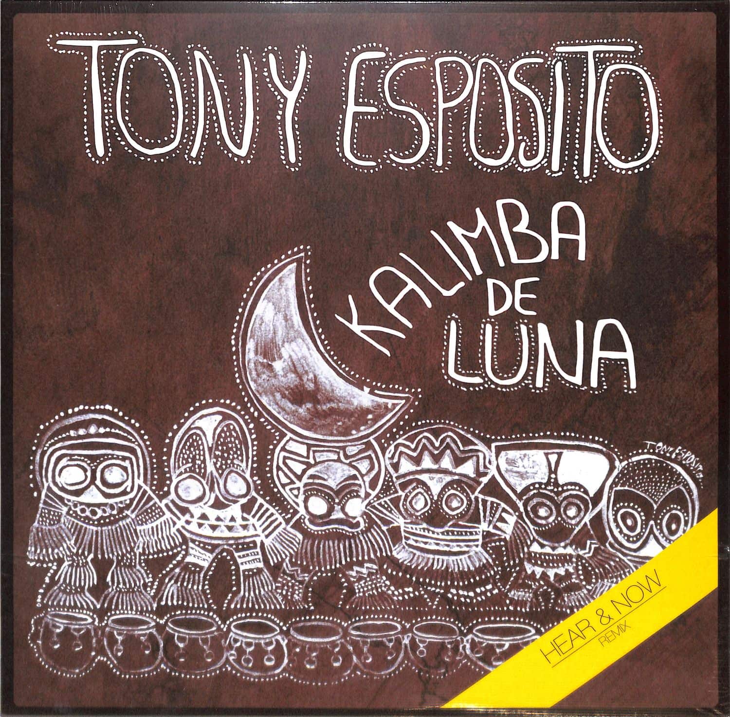 Tony Esposito - KALIMBA DE LUNA: HEAR & NOW REMIX