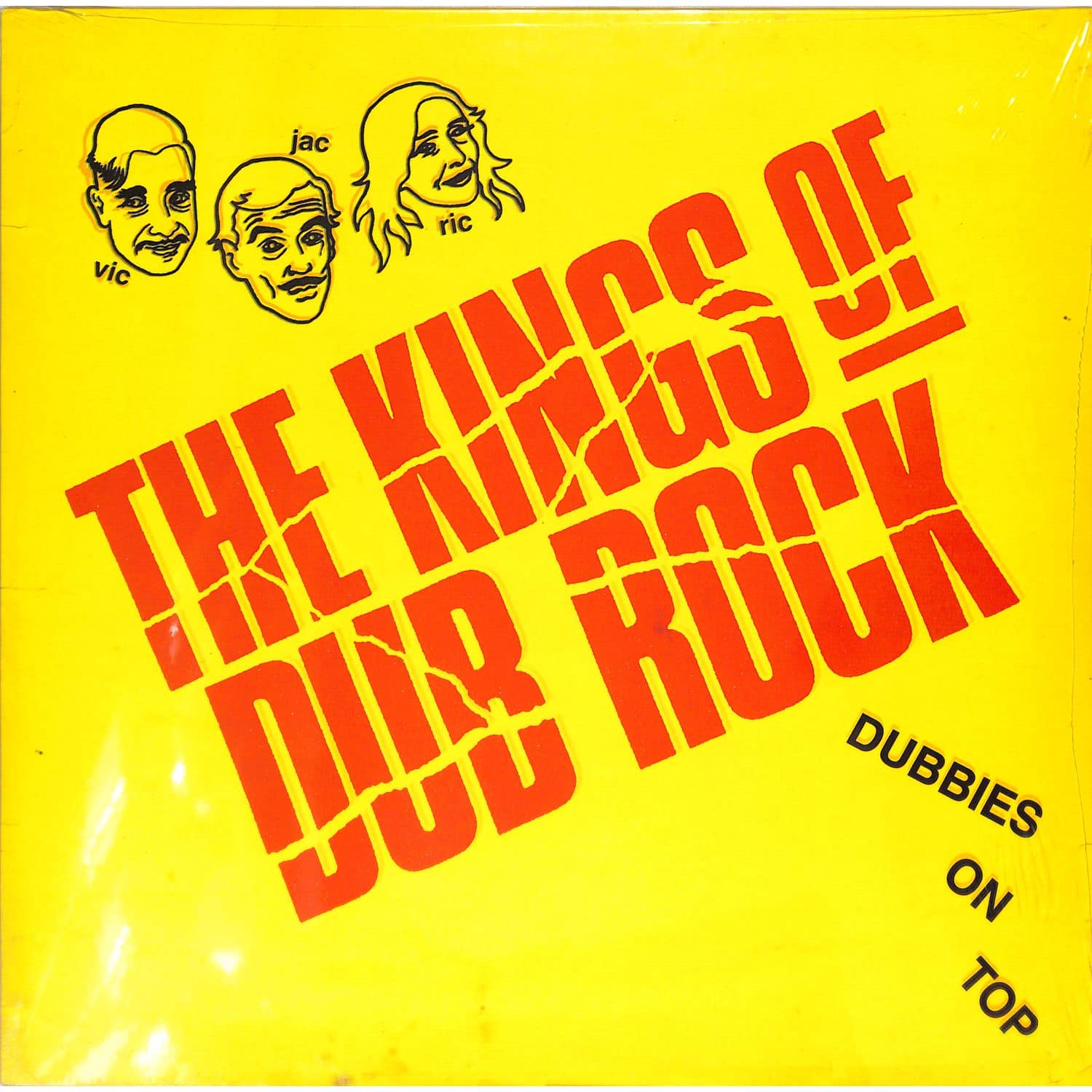The Kings Of Dubrock - DUBBIES ON TOP 