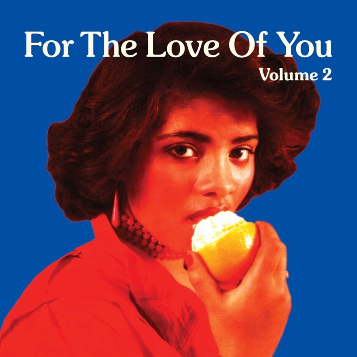 Various - FOR THE LOVE OF YOU VOL.2 