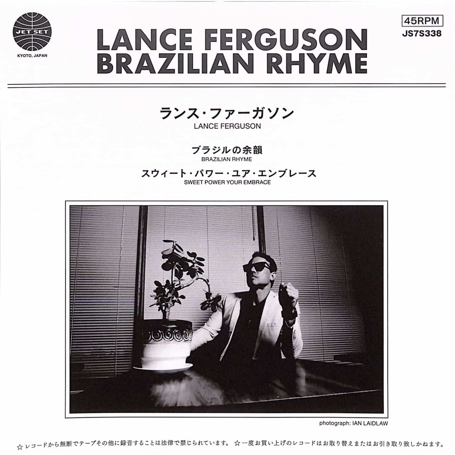 Lance Ferguson - BRAZILIAN RHYME / SWEET POWER YOUR EMBRACE 