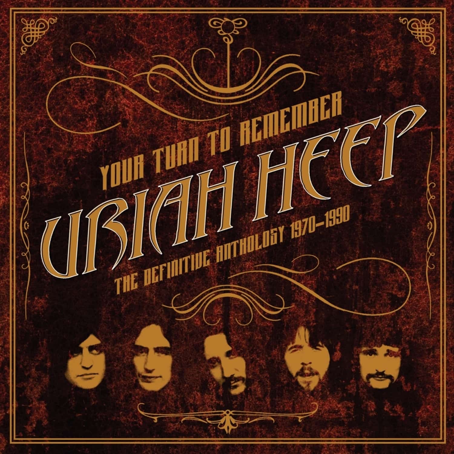 Uriah Heep - YOUR TURN TO REMEMBER:THE DEF.ANTHOLOGY 1970-1990 