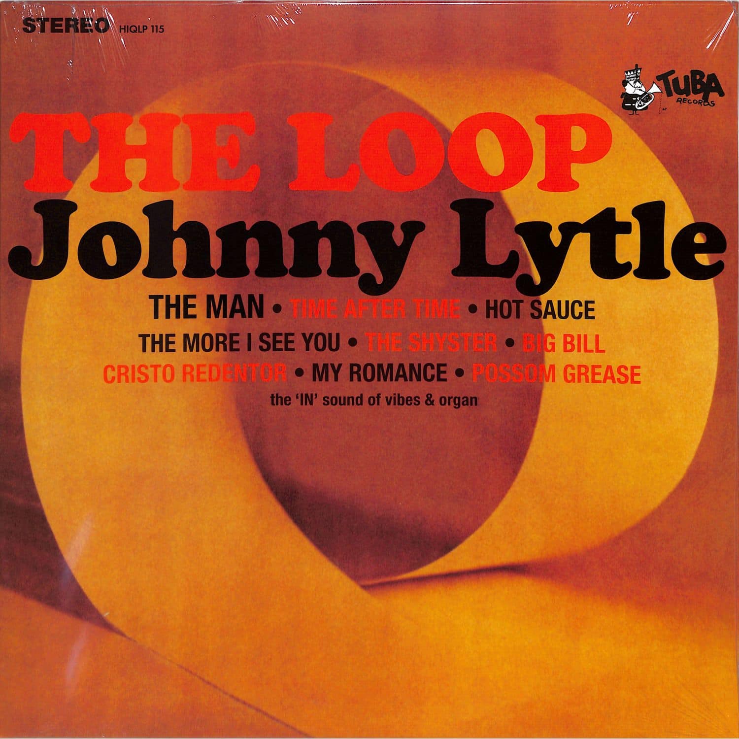 Johnny Lytle - THE LOOP 