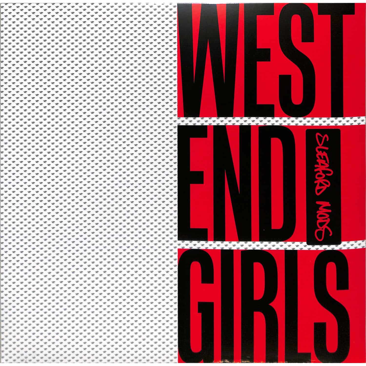 Sleaford Mods - WEST END GIRLS