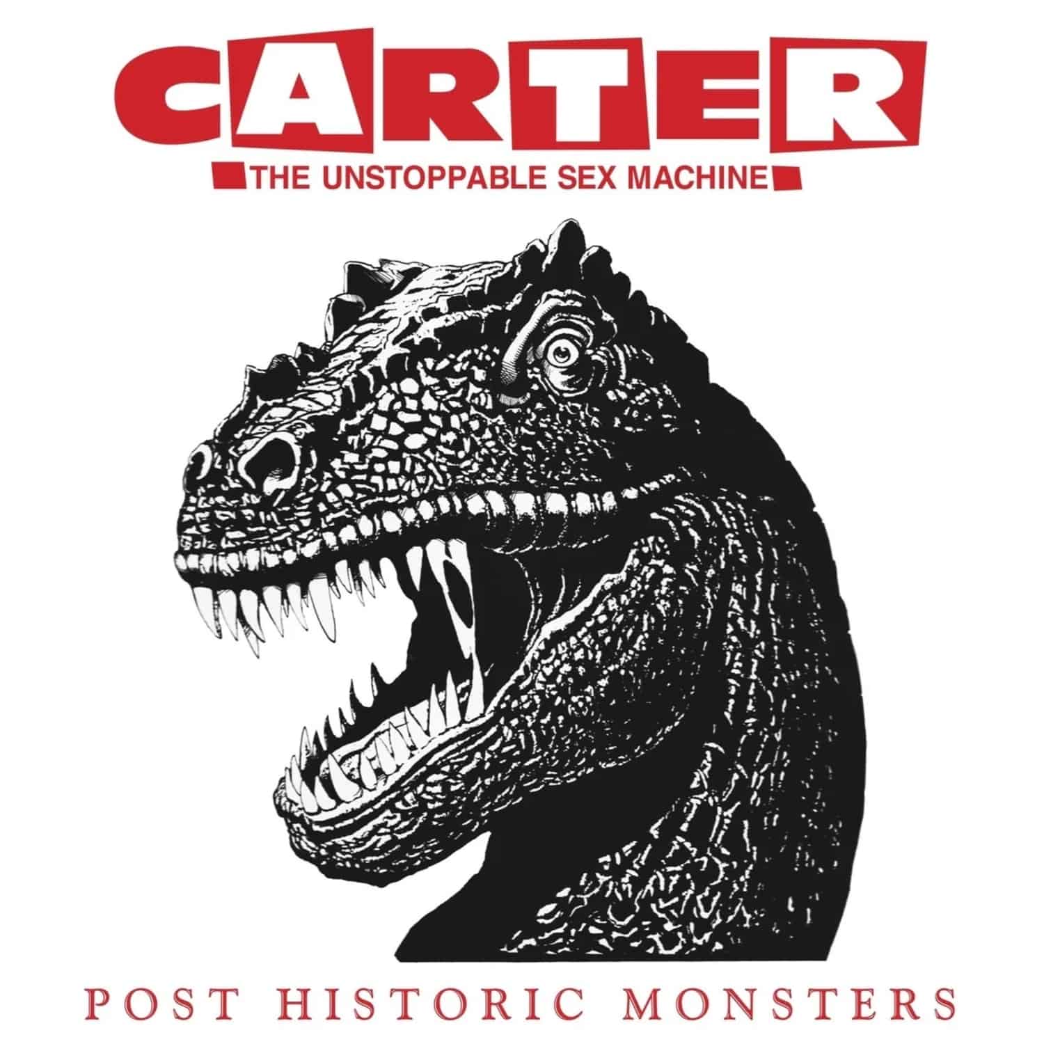 Carter the Unstoppable Sex Mac - POST HISTORIC MONSTERS 