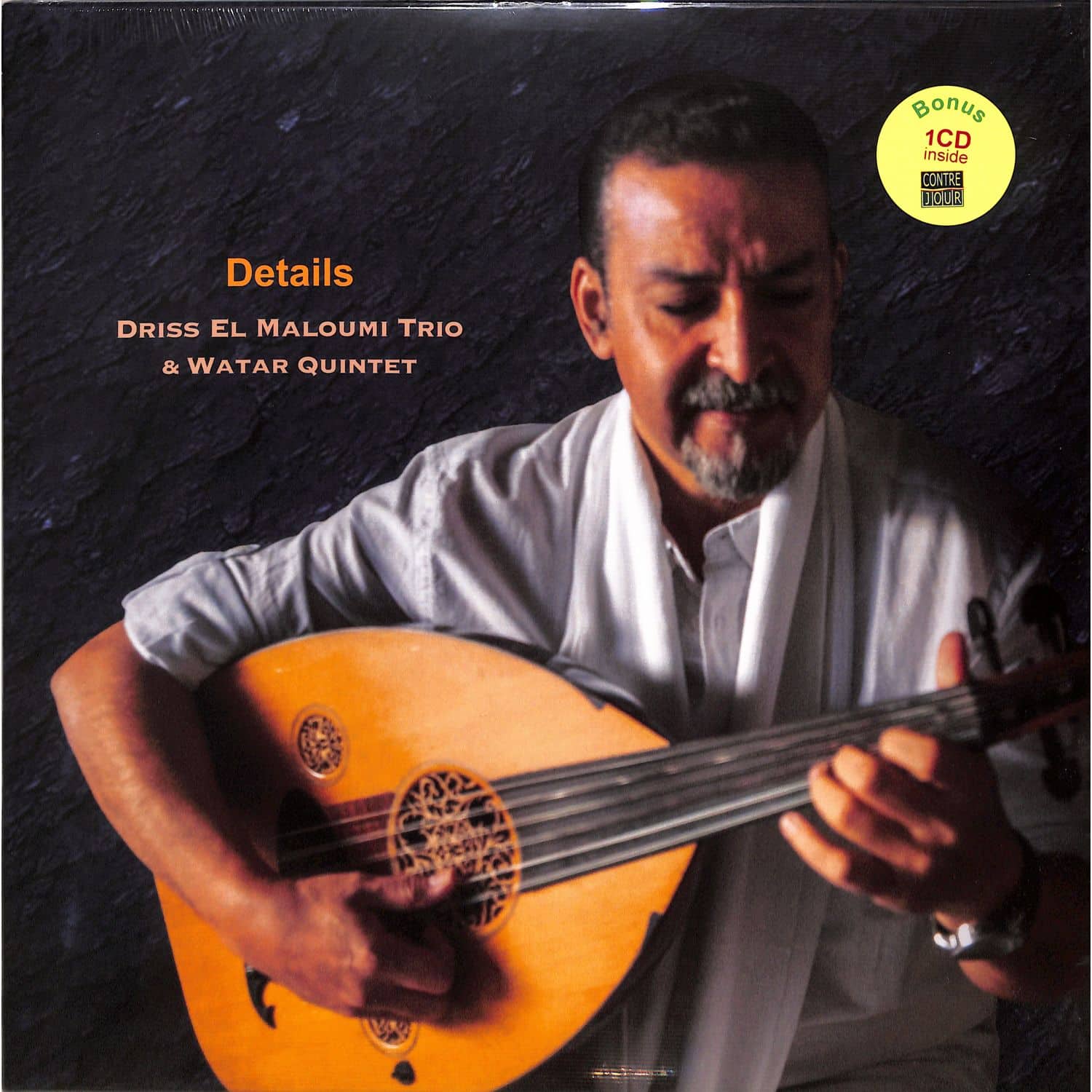 Driss Trio El Maloumi / Watar Quintet - DETAILS 