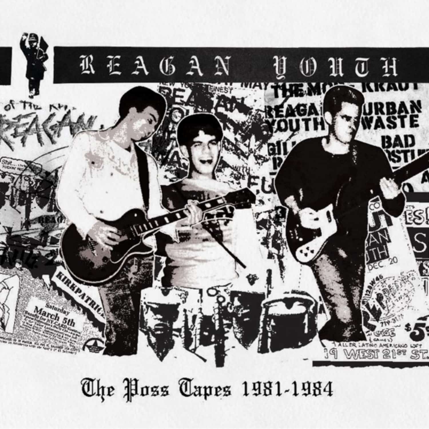 Reagan Youth - THE POSS TAPES - 1981-1984 
