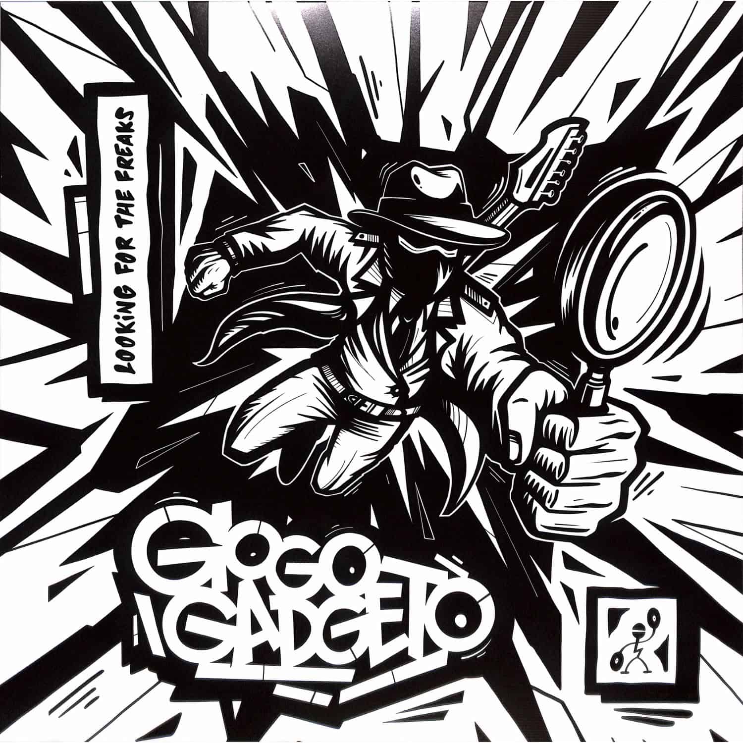 Gogo Gadgeto - LOOKING FOR THE FREAKS EP